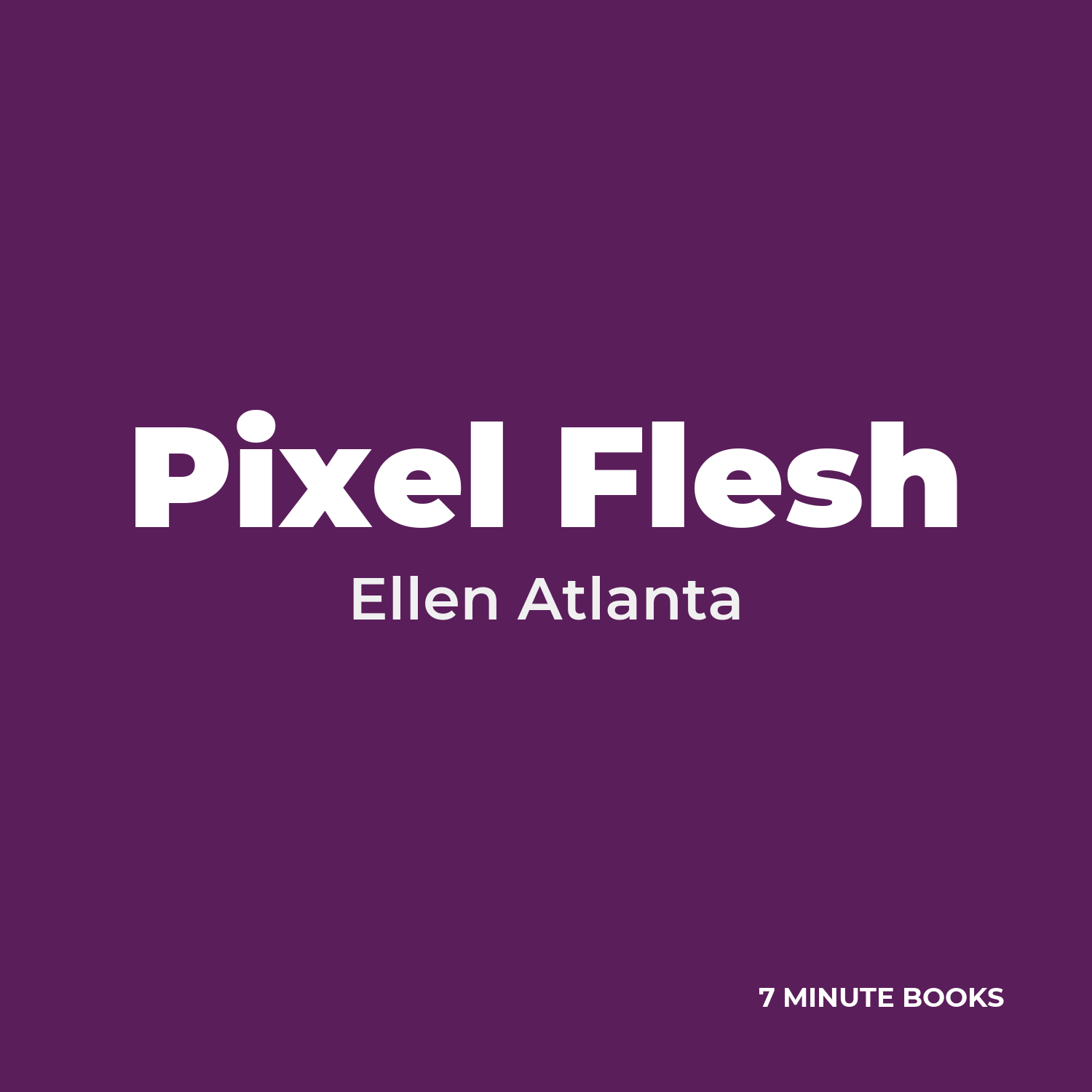 Pixel Flesh cover