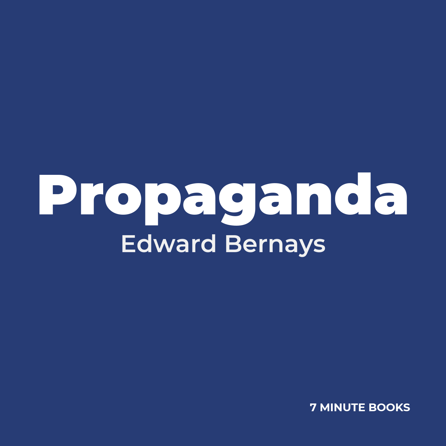 Propaganda — by Edward Bernays