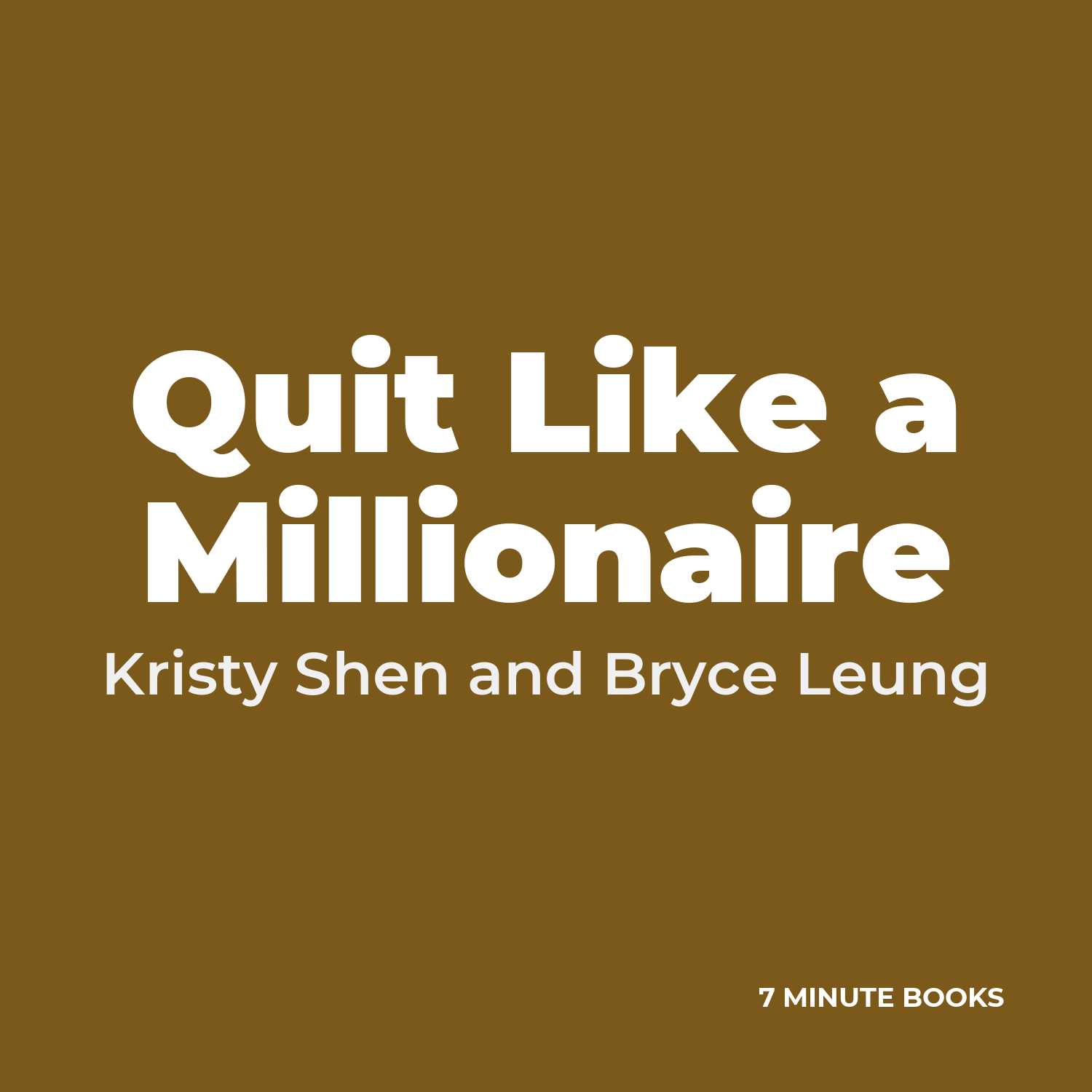 Quit Like a Millionaire cover