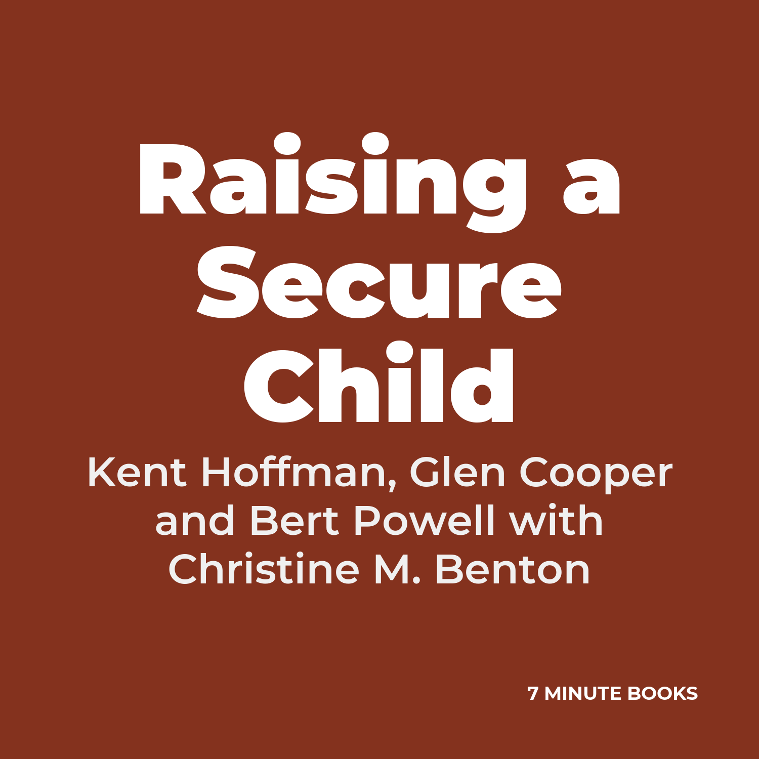 Raising a Secure Child cover