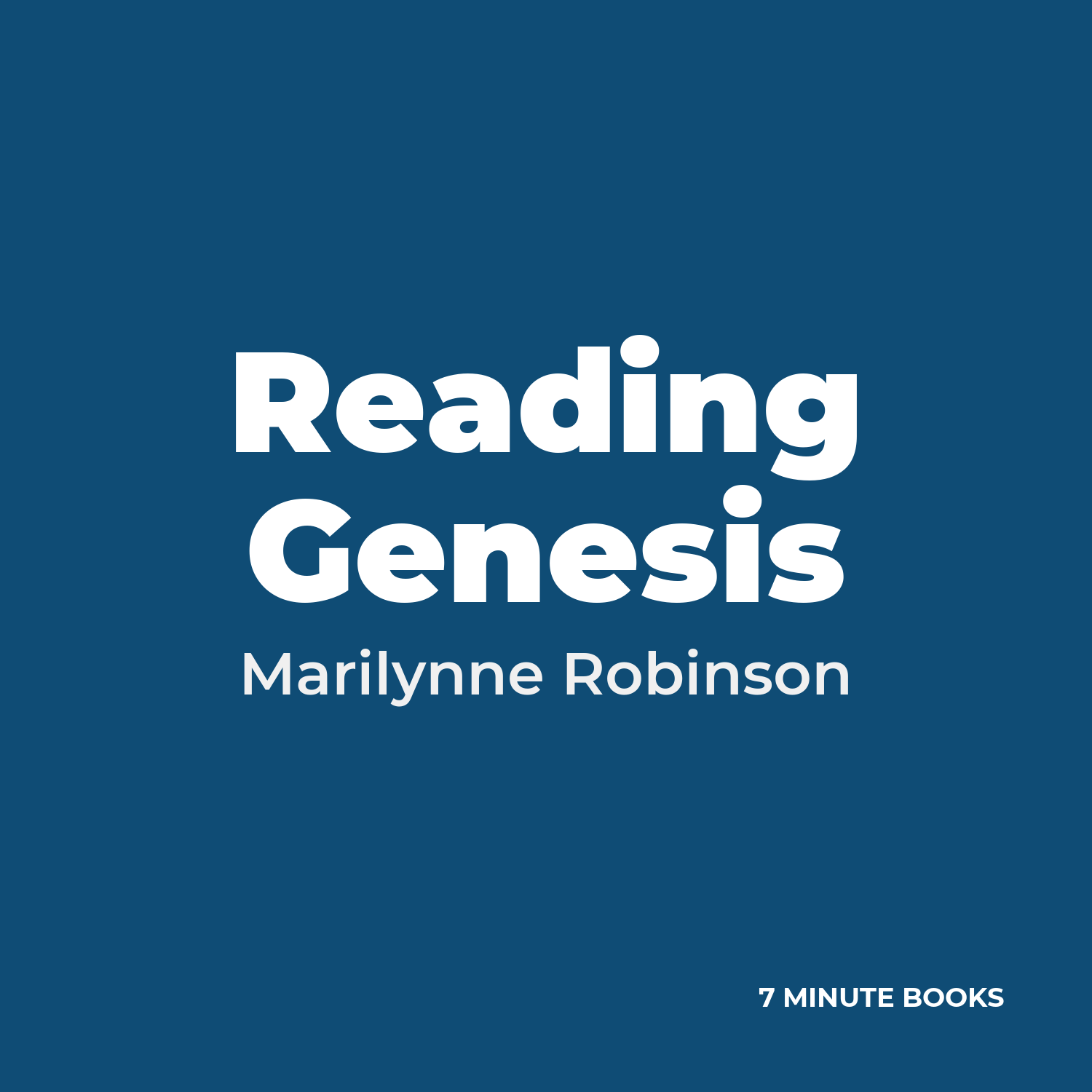 Reading Genesis — by Marilynne Robinson