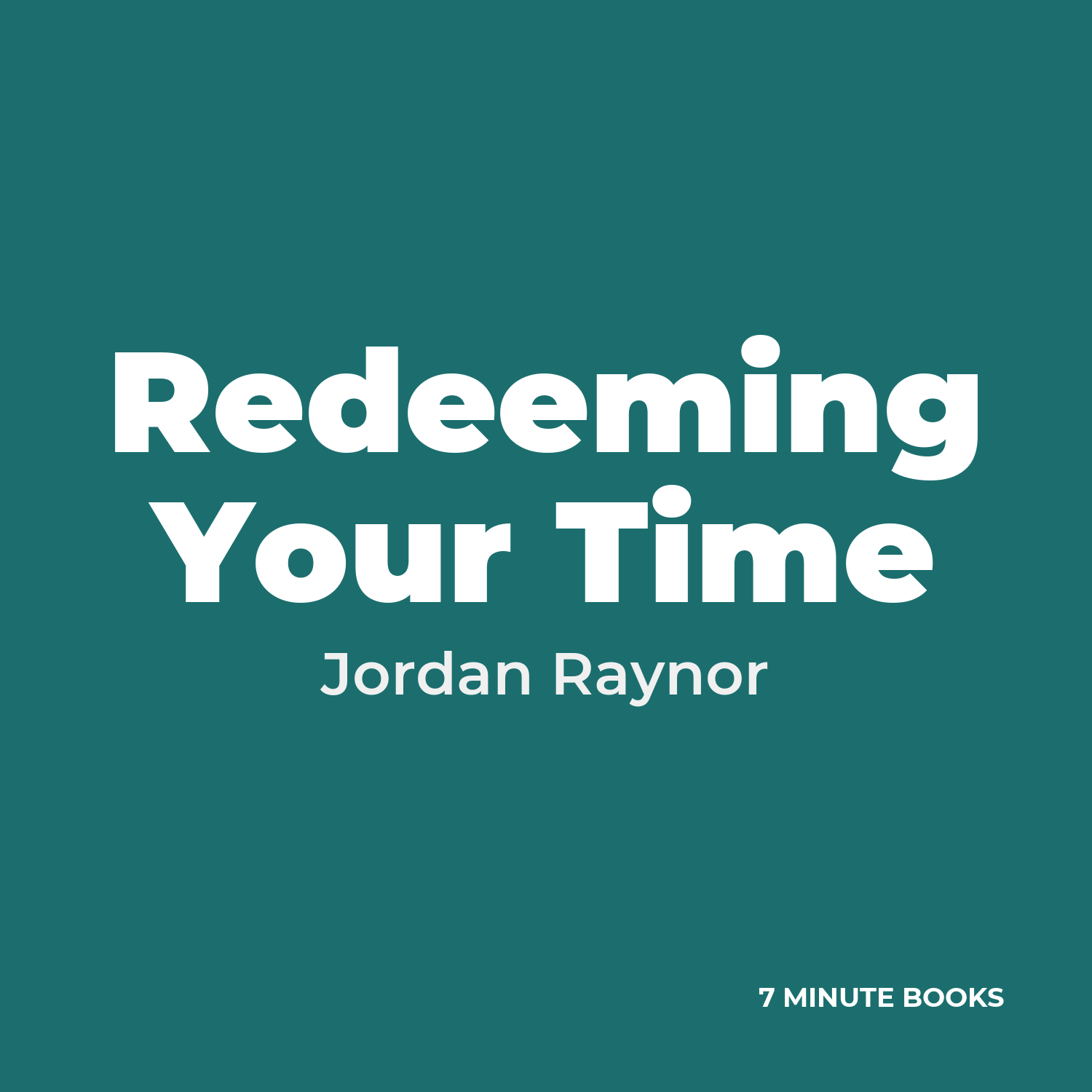Redeeming Your Time cover