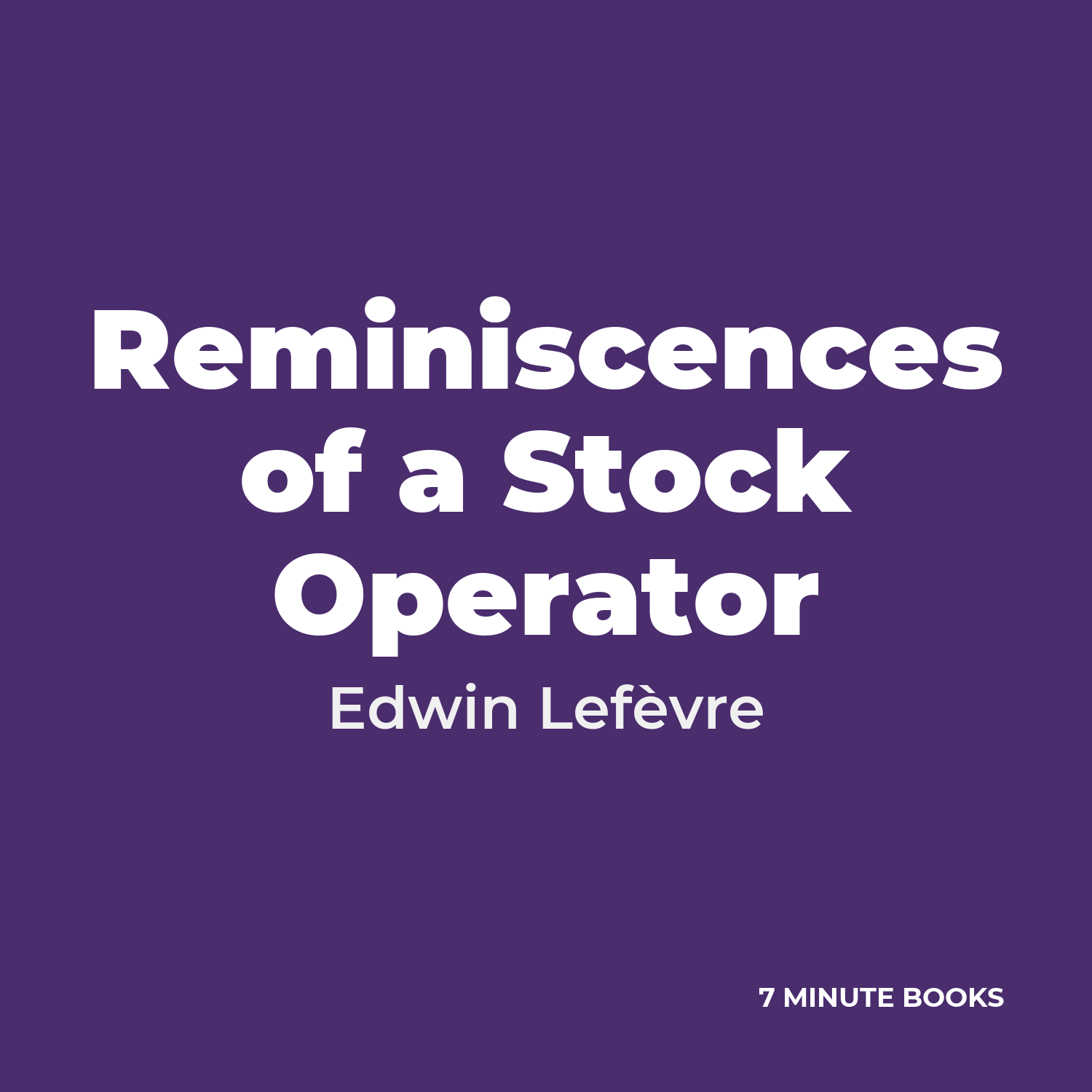 Reminiscences of a Stock Operator cover