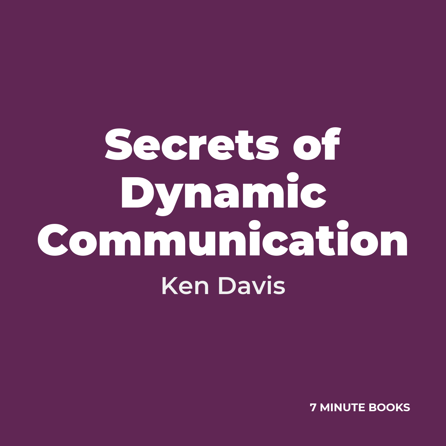 Secrets of Dynamic Communication cover