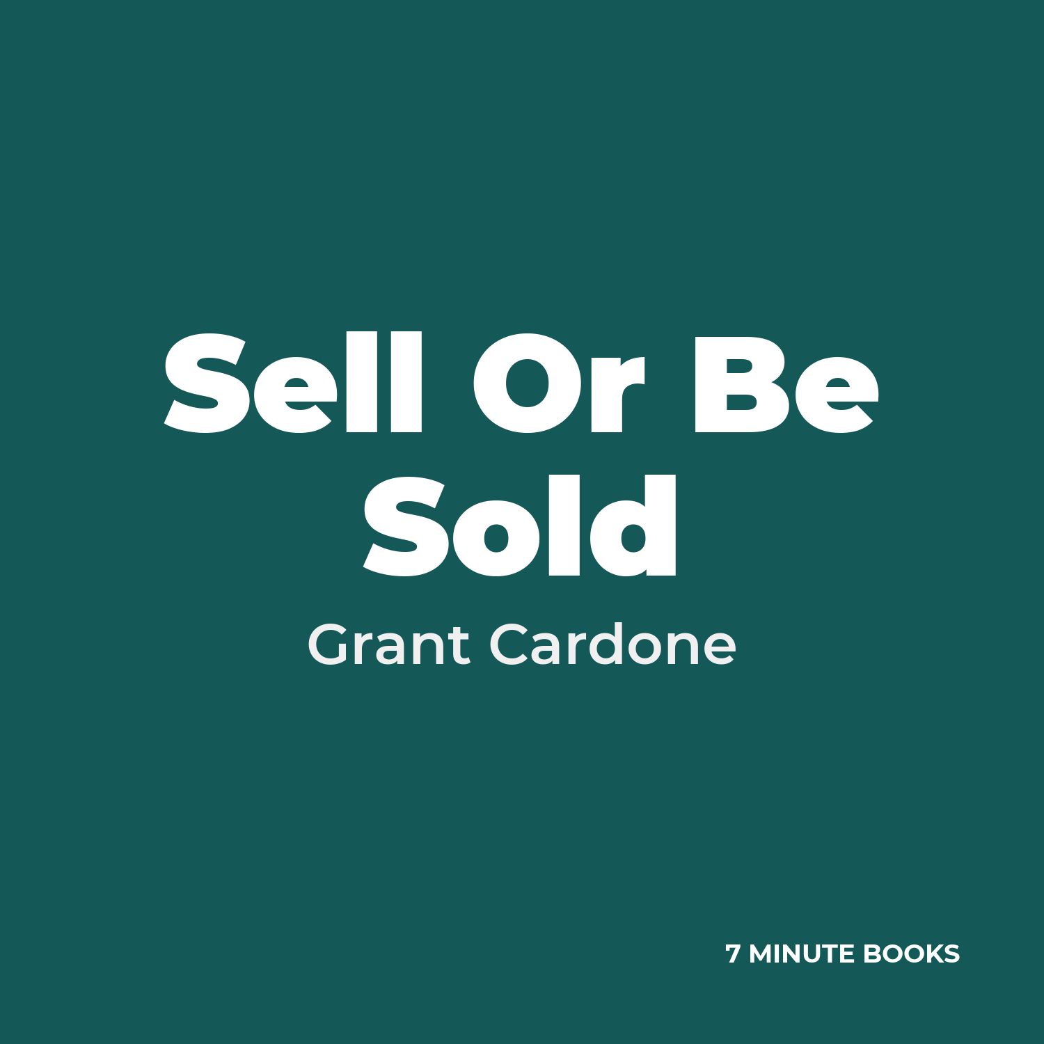 Sell Or Be Sold cover
