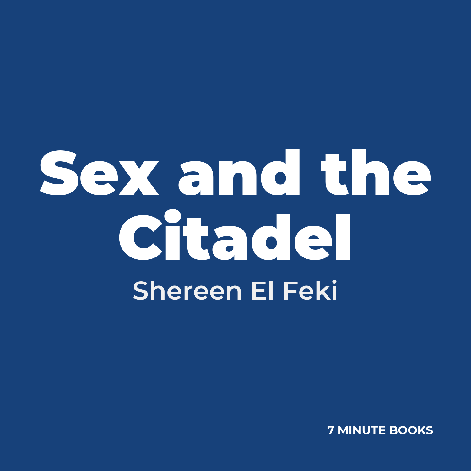 Sex and the Citadel cover