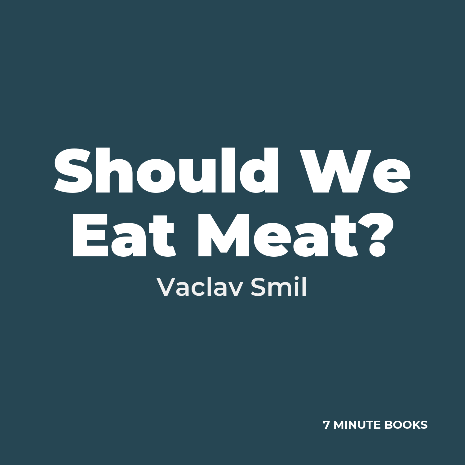 Should We Eat Meat? cover