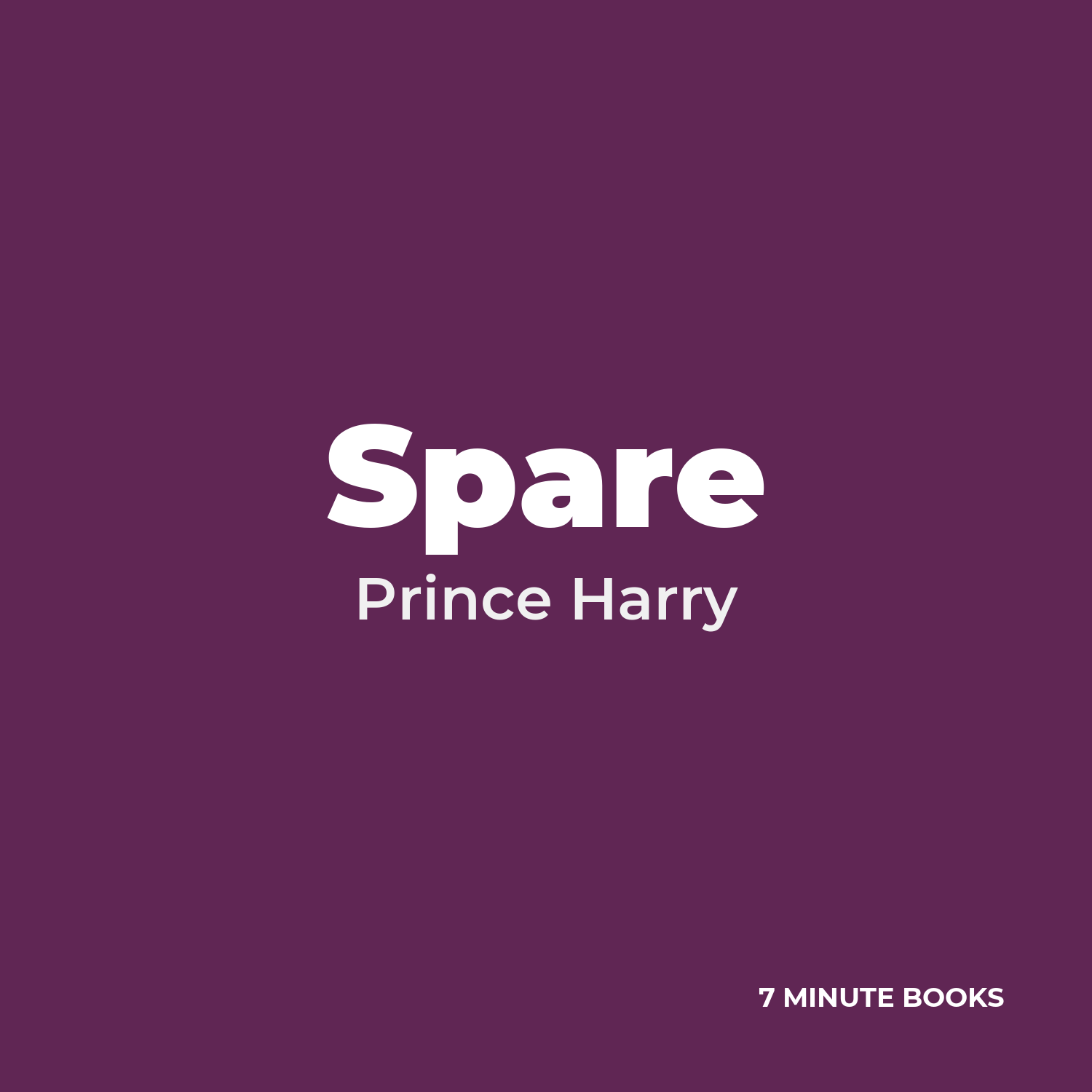 Spare — by Prince Harry