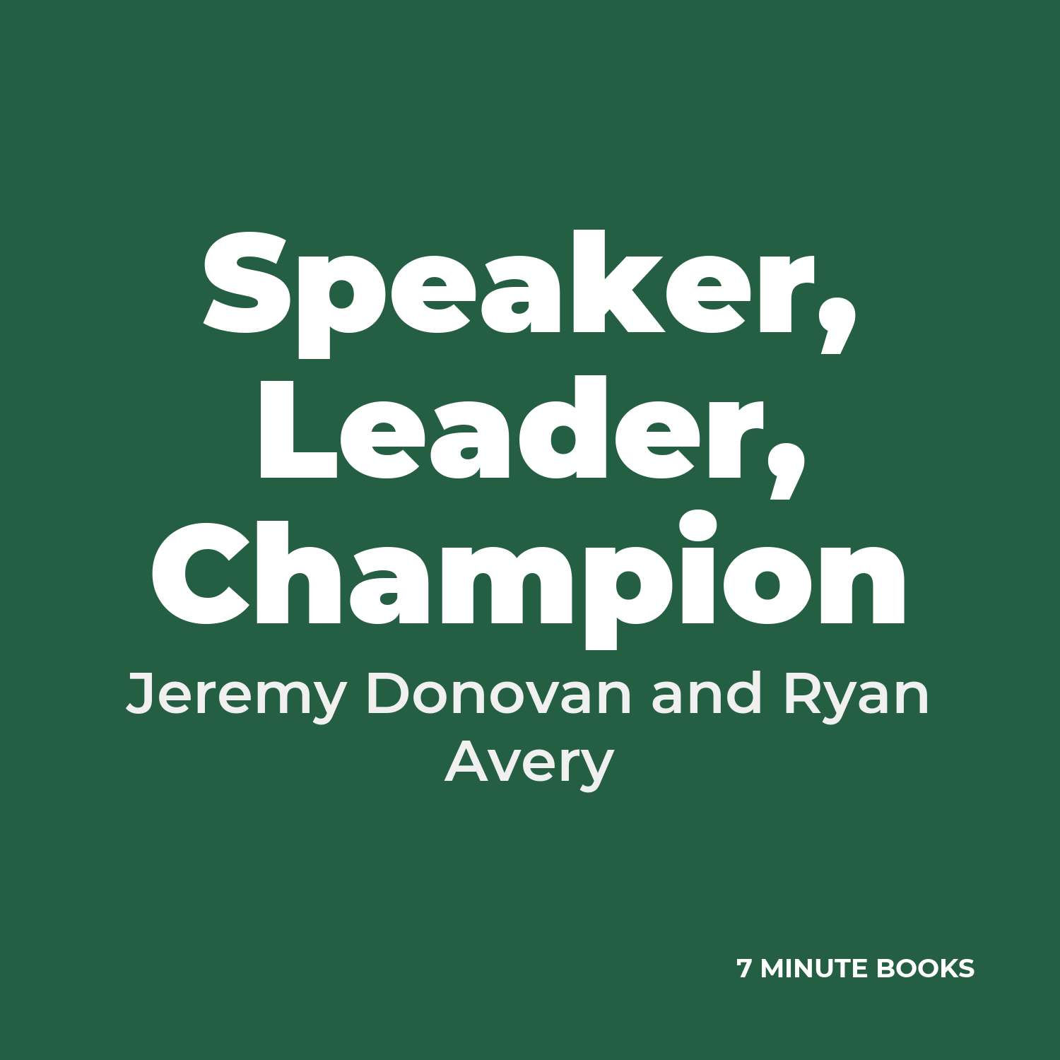 Speaker, Leader, Champion cover
