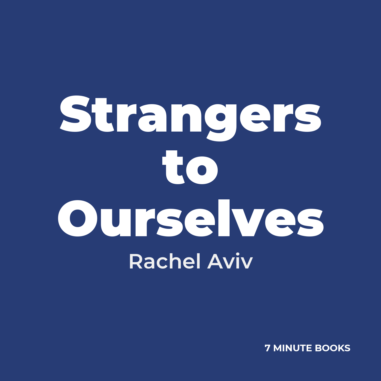 Strangers to Ourselves cover