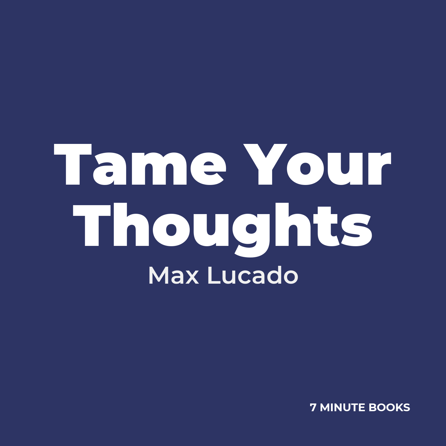 Tame Your Thoughts cover