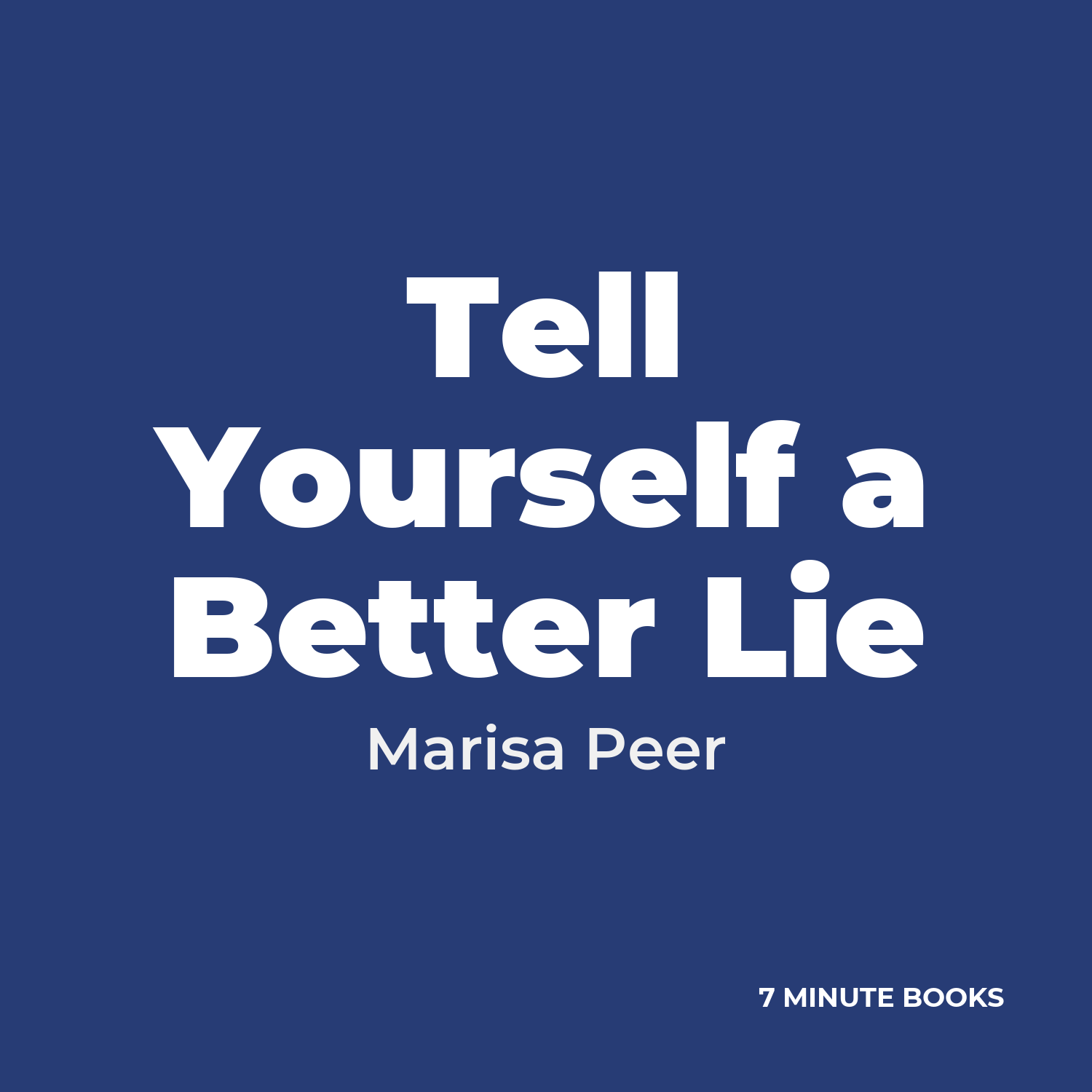 Tell Yourself a Better Lie cover