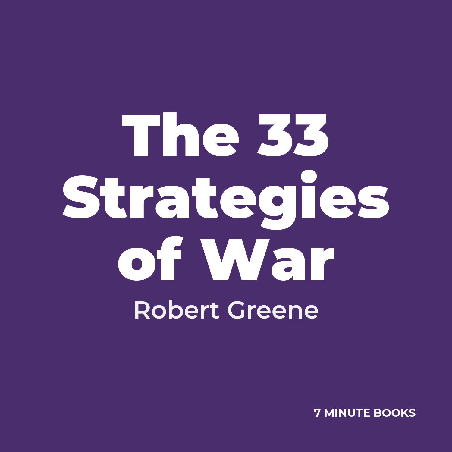 The 33 Strategies of War — by Robert Greene