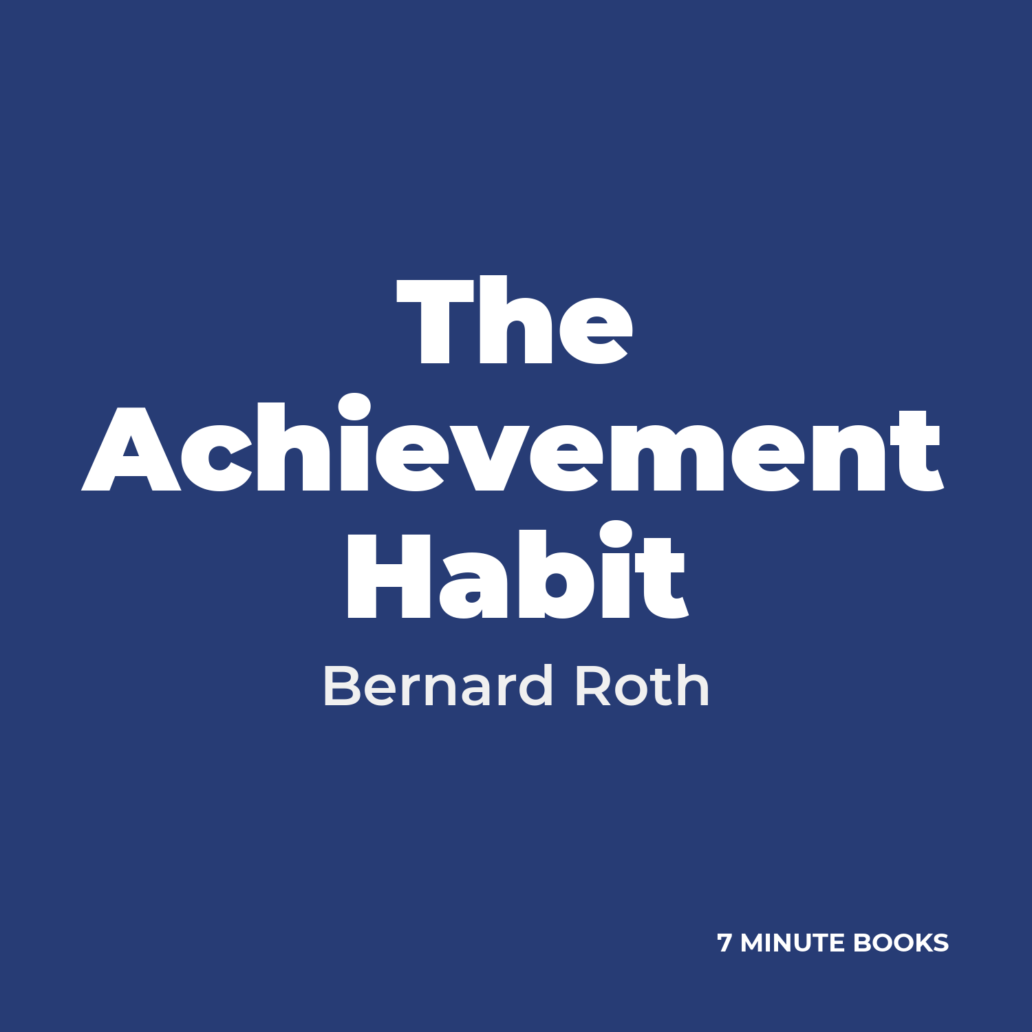 The Achievement Habit cover