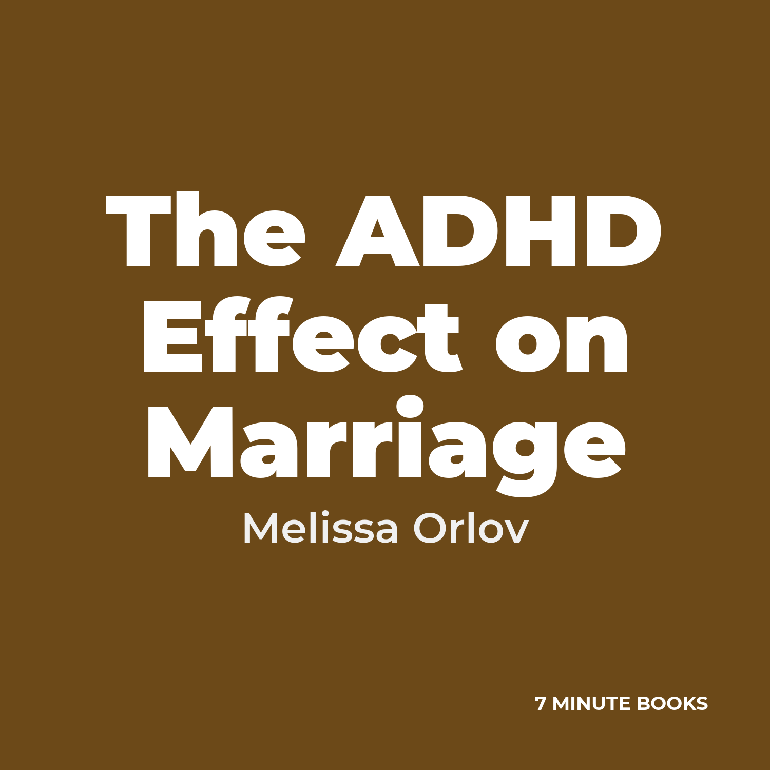 The ADHD Effect on Marriage cover