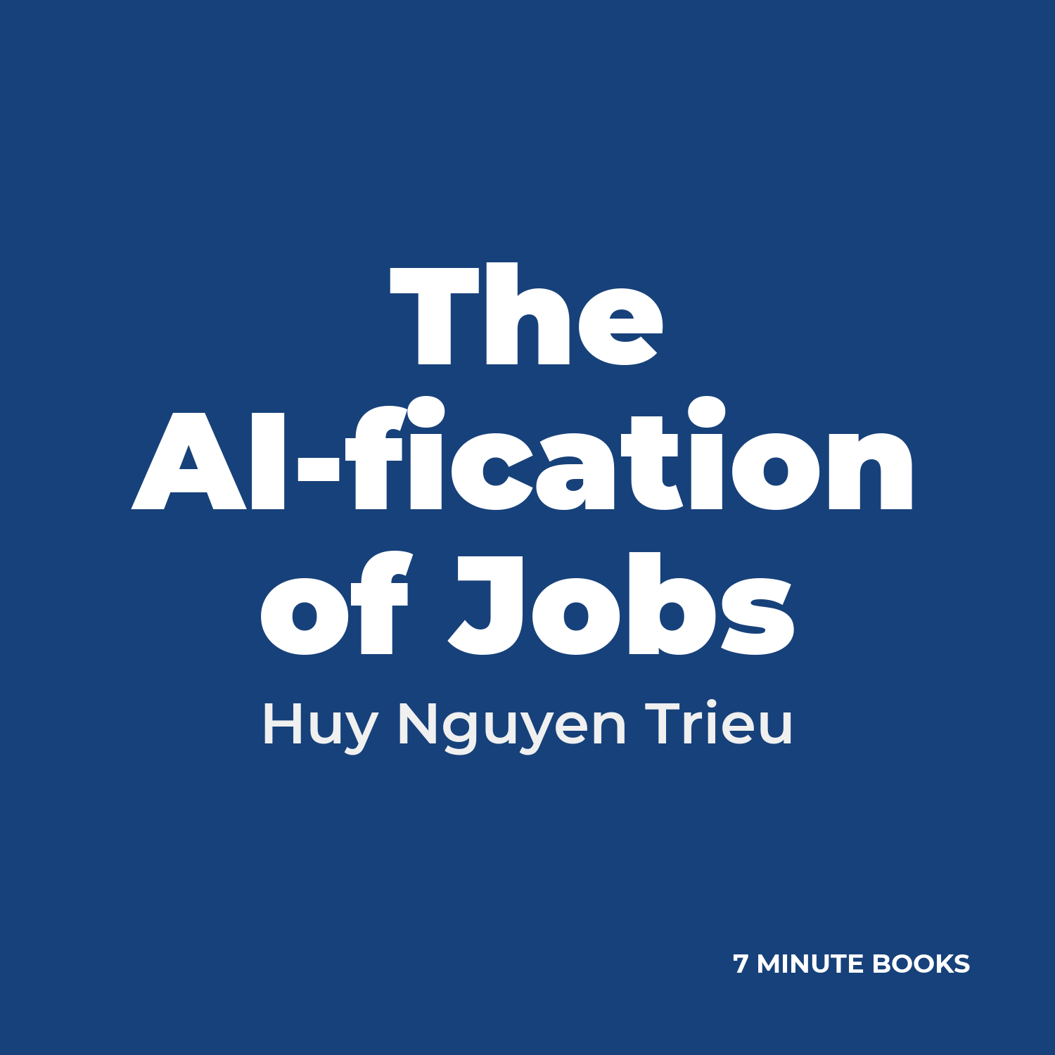 The AI-fication of Jobs cover