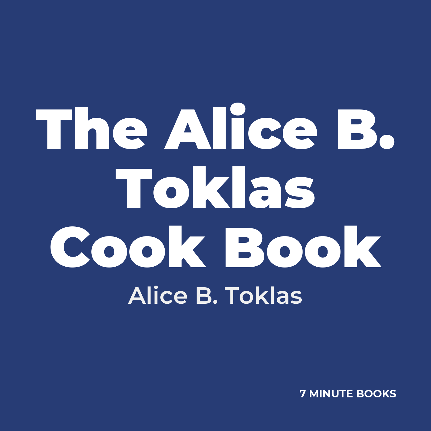 The Alice B. Toklas Cook Book cover