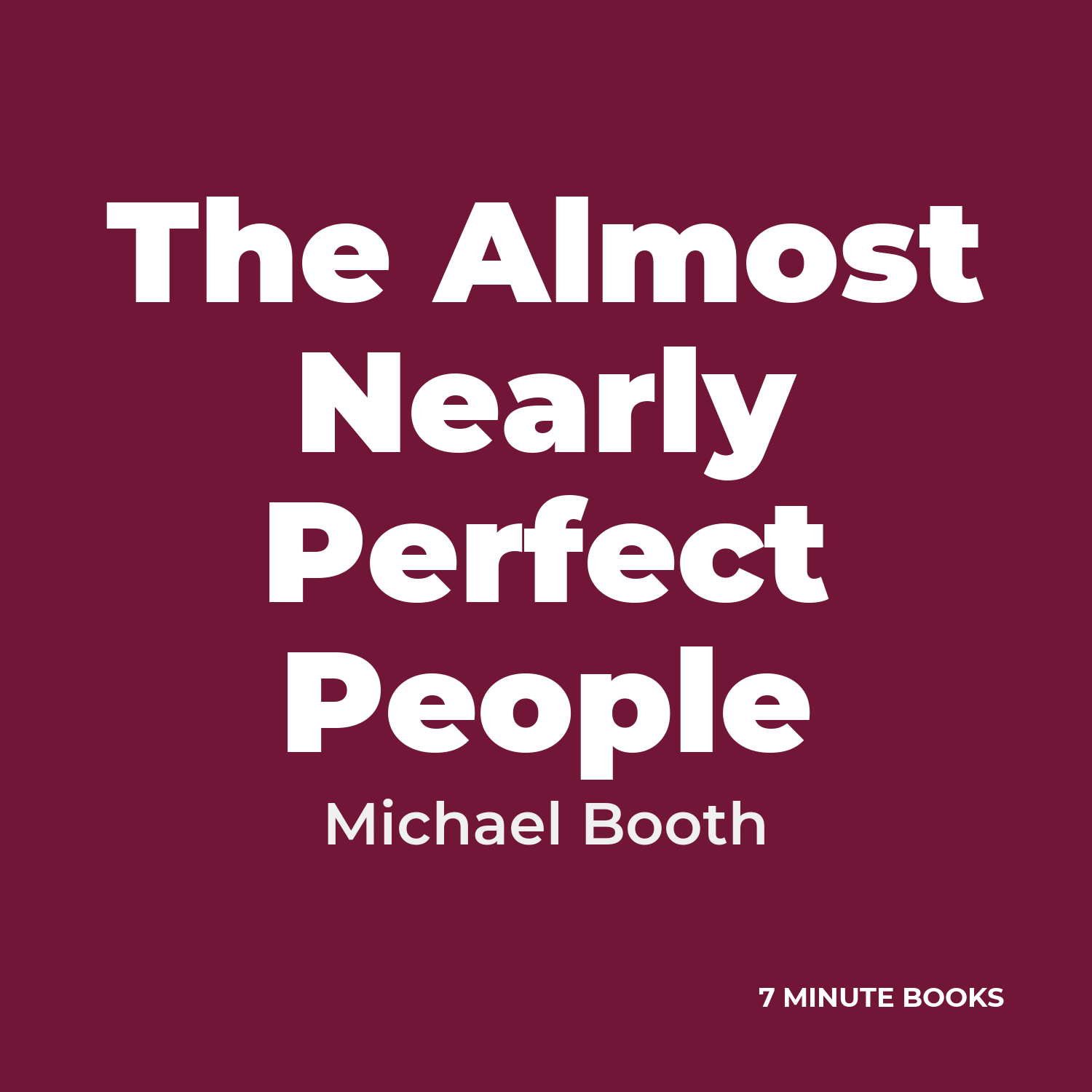 The Almost Nearly Perfect People cover