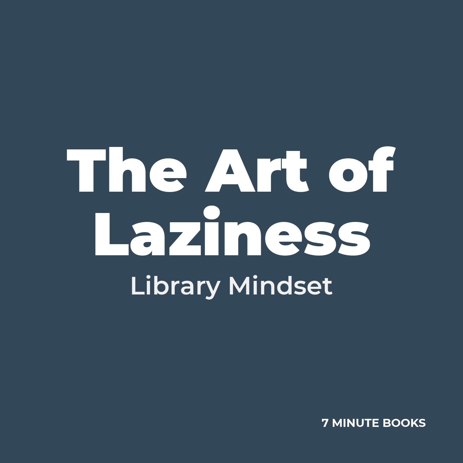 The Art of Laziness cover
