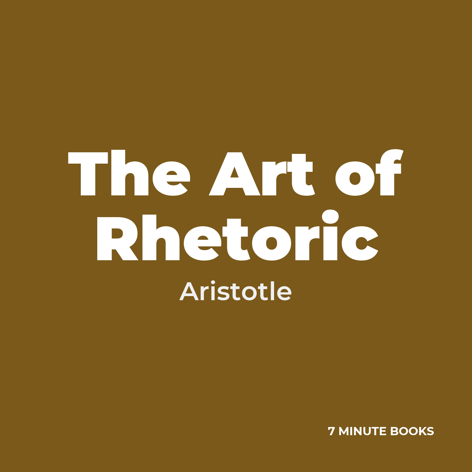 The Art of Rhetoric — by Aristotle