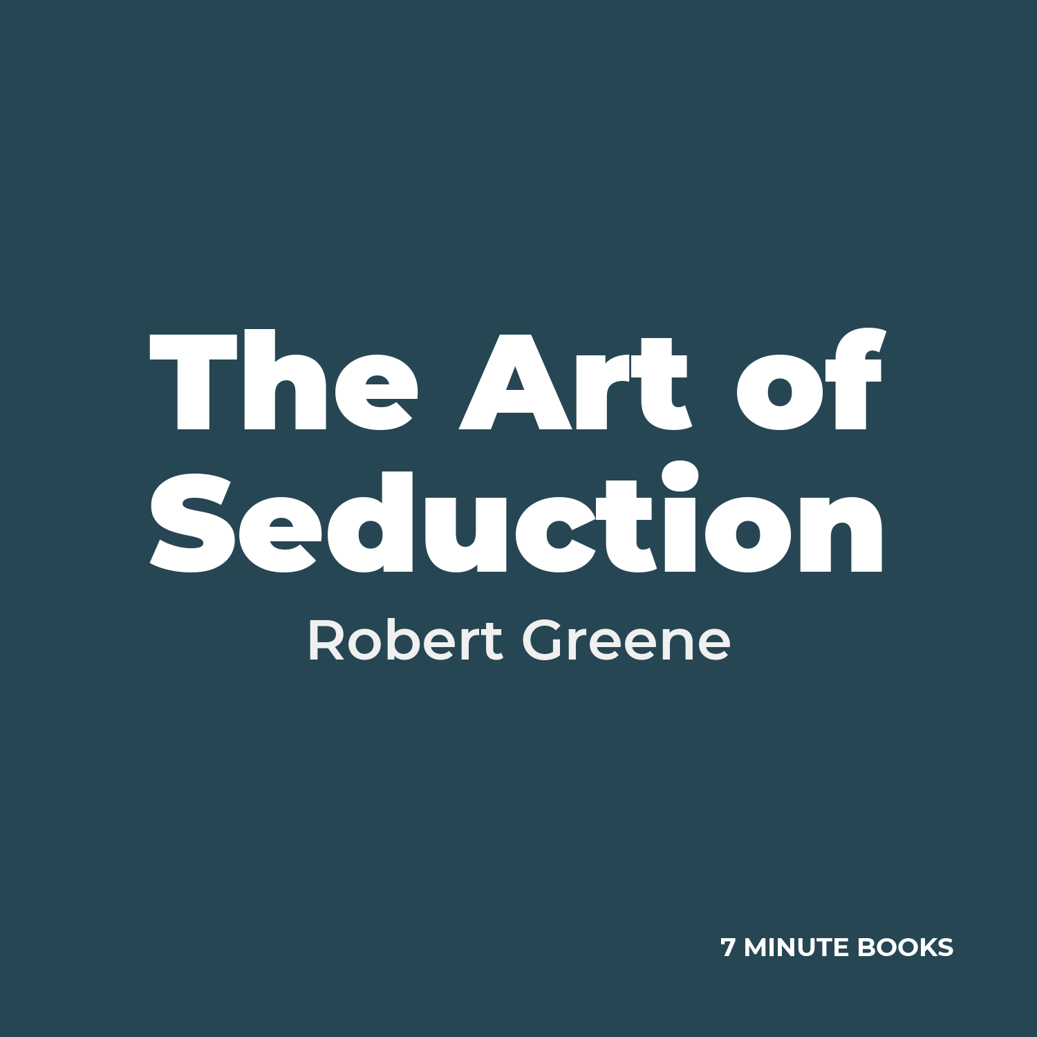 The Art of Seduction — by Robert Greene