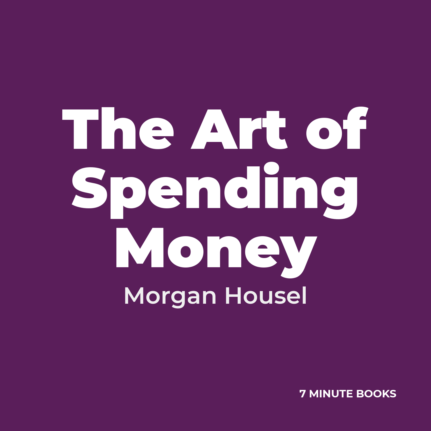 The Art of Spending Money cover