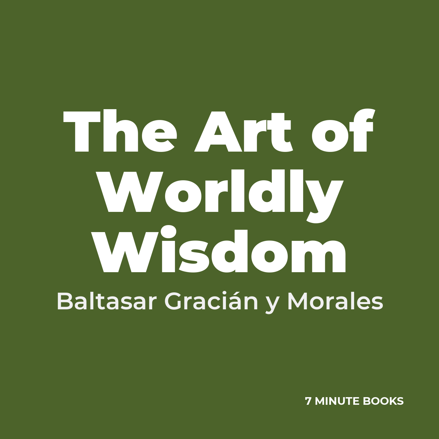 The Art of Worldly Wisdom cover