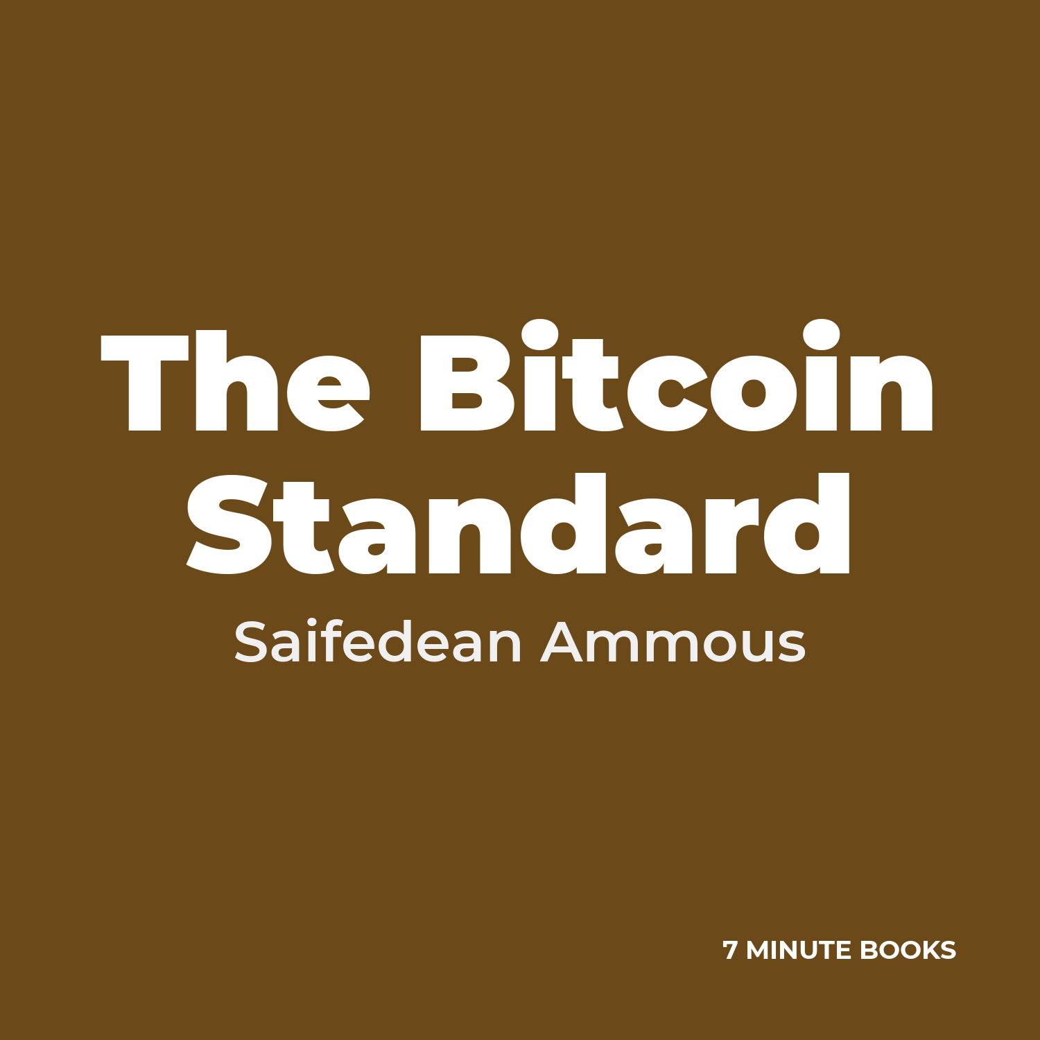 The Bitcoin Standard — by Saifedean Ammous