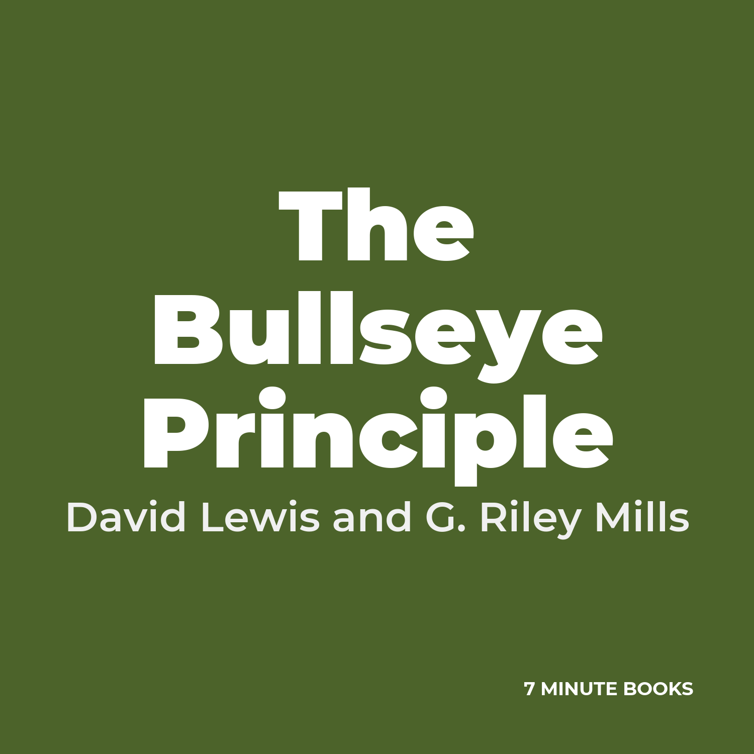 The Bullseye Principle cover