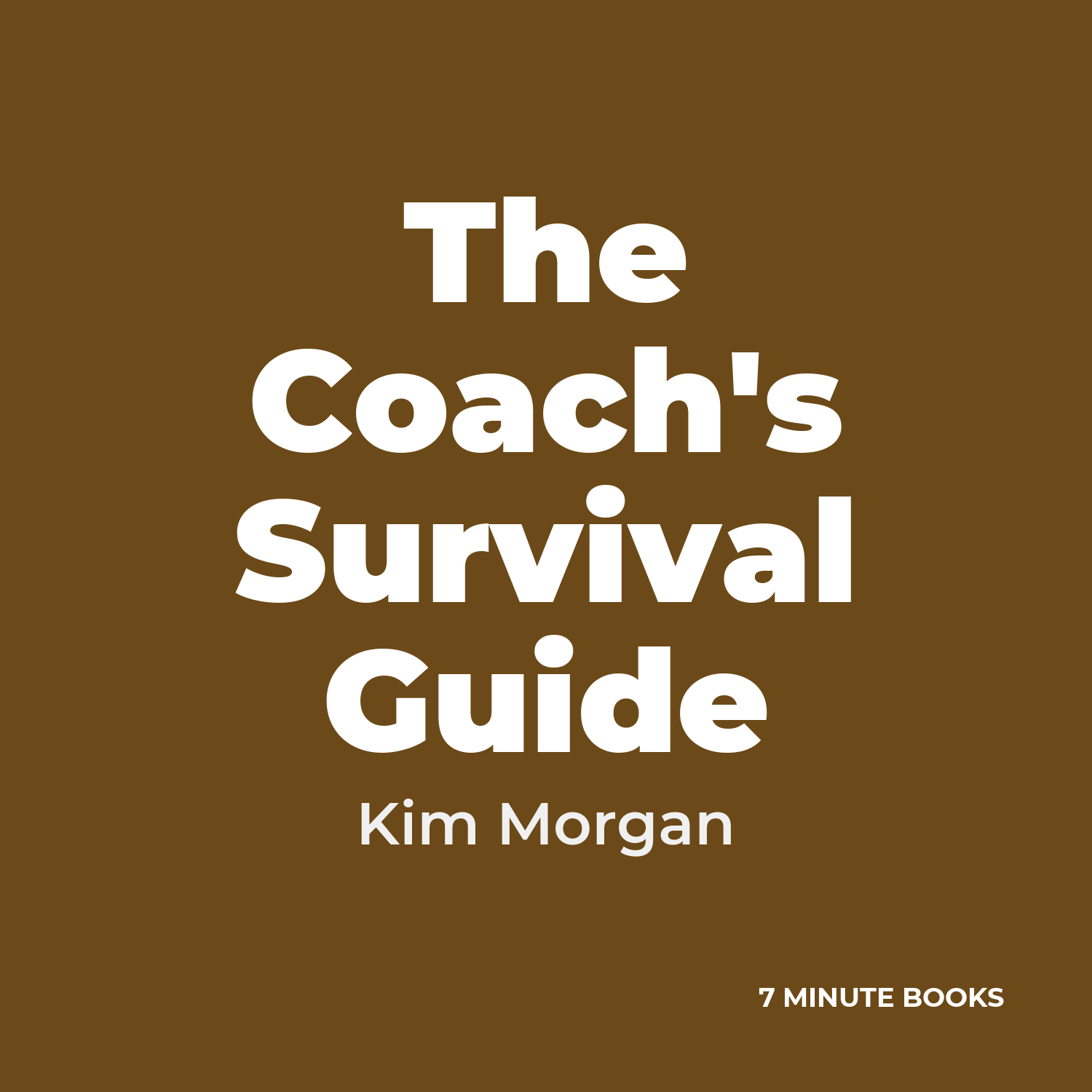 The Coach's Survival Guide cover