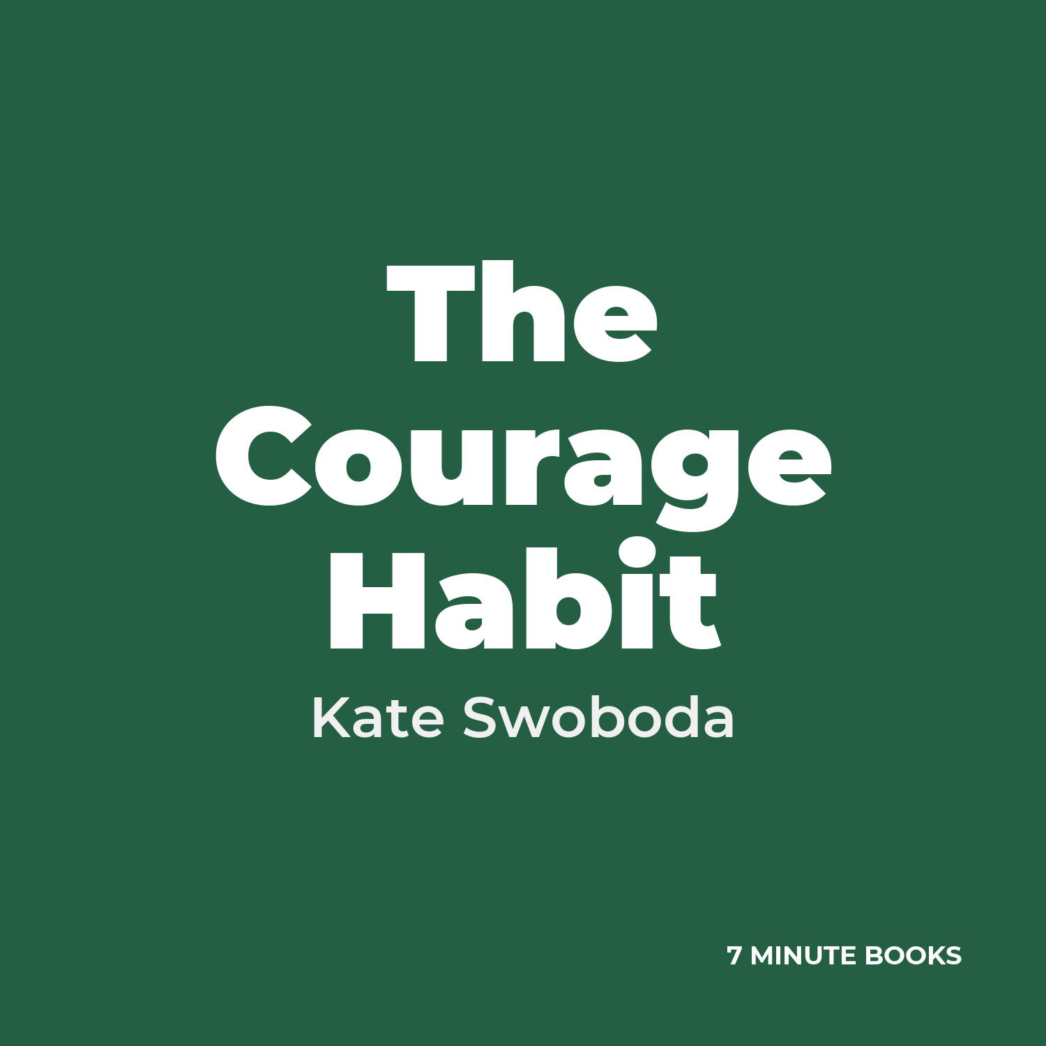 The Courage Habit cover