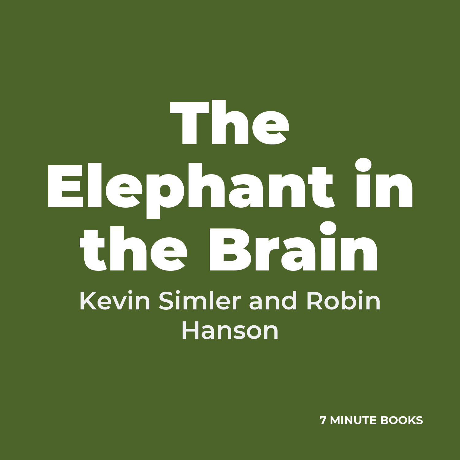 The Elephant in the Brain cover