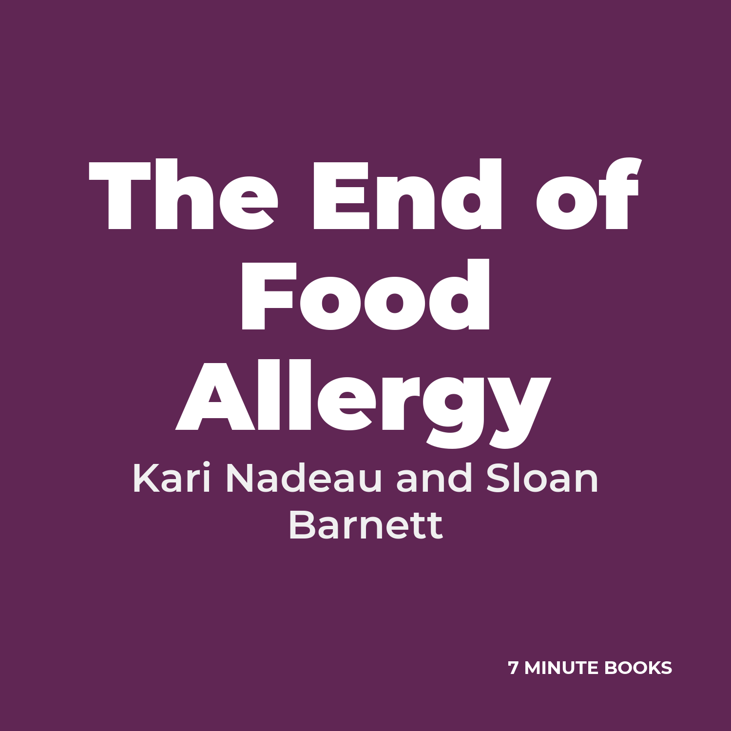 The End of Food Allergy cover