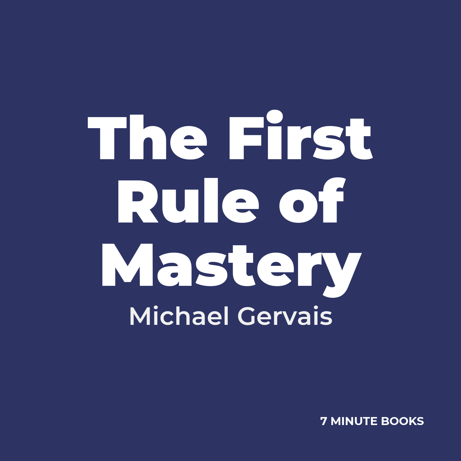 The First Rule of Mastery cover