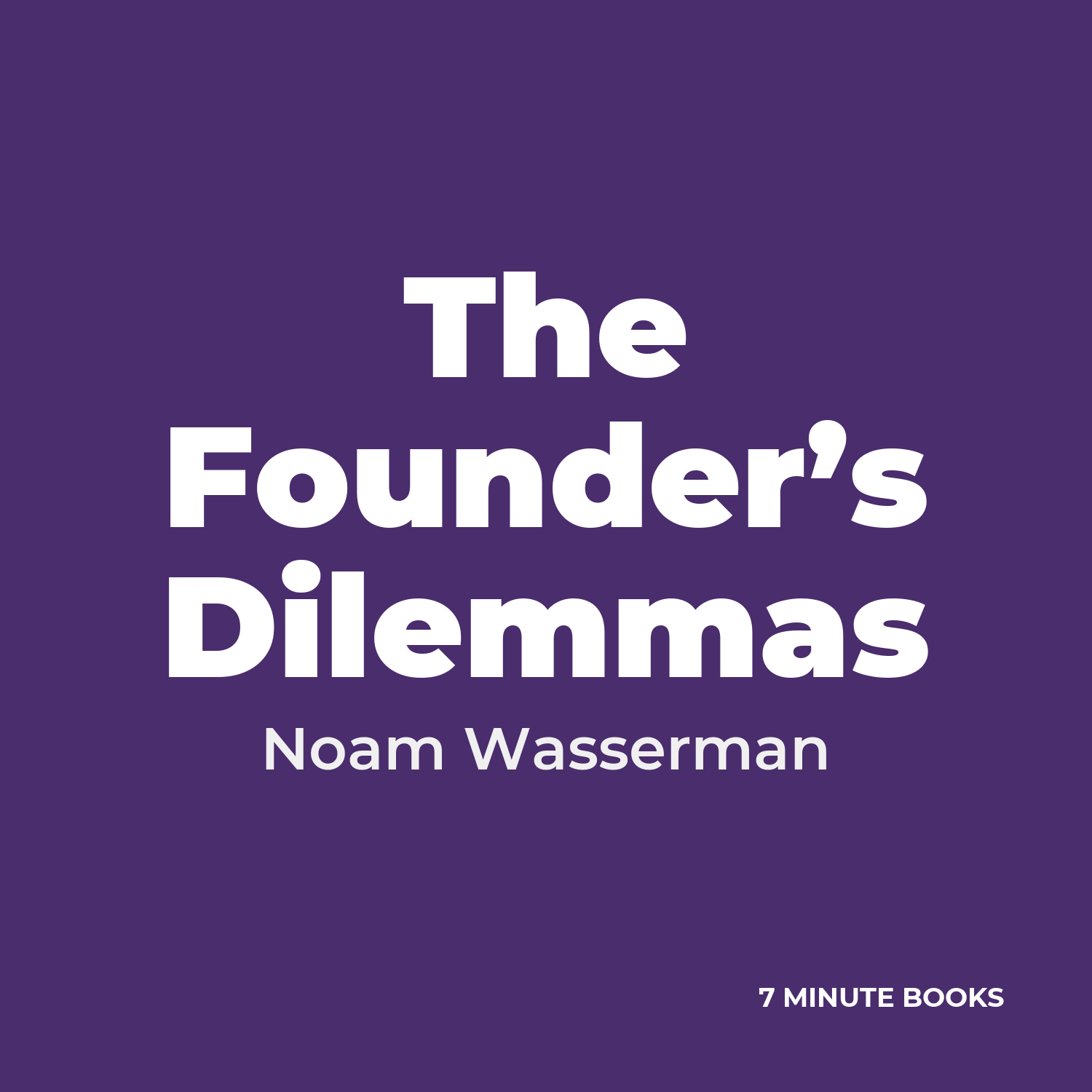 The Founder’s Dilemmas cover
