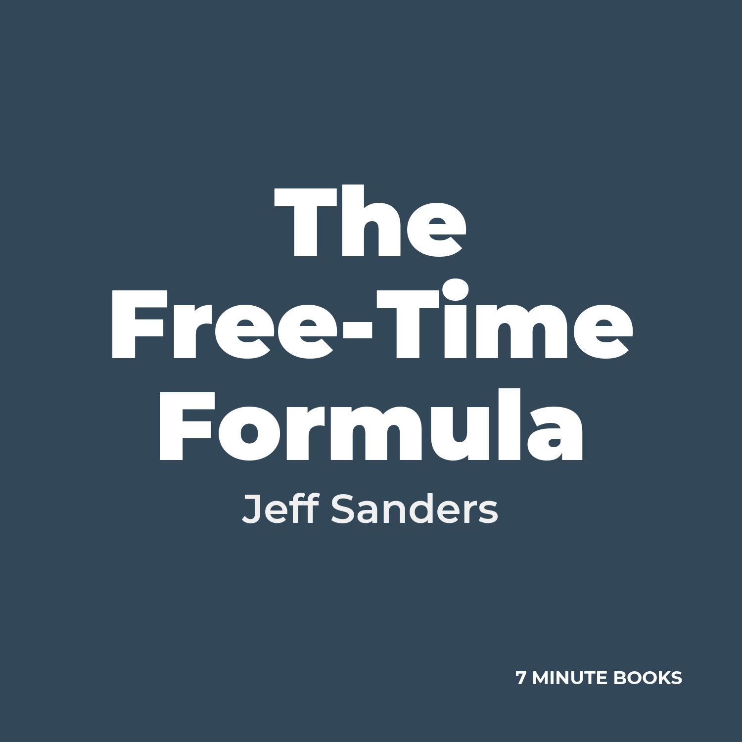 The Free-Time Formula cover