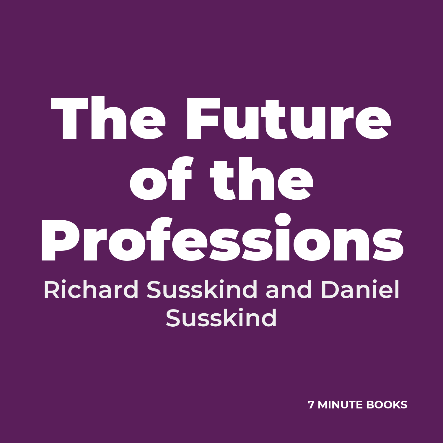The Future of the Professions cover