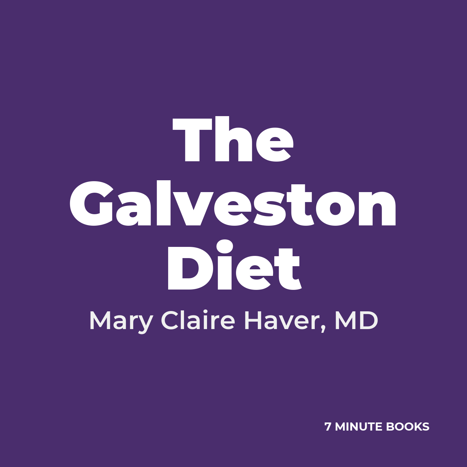The Galveston Diet cover