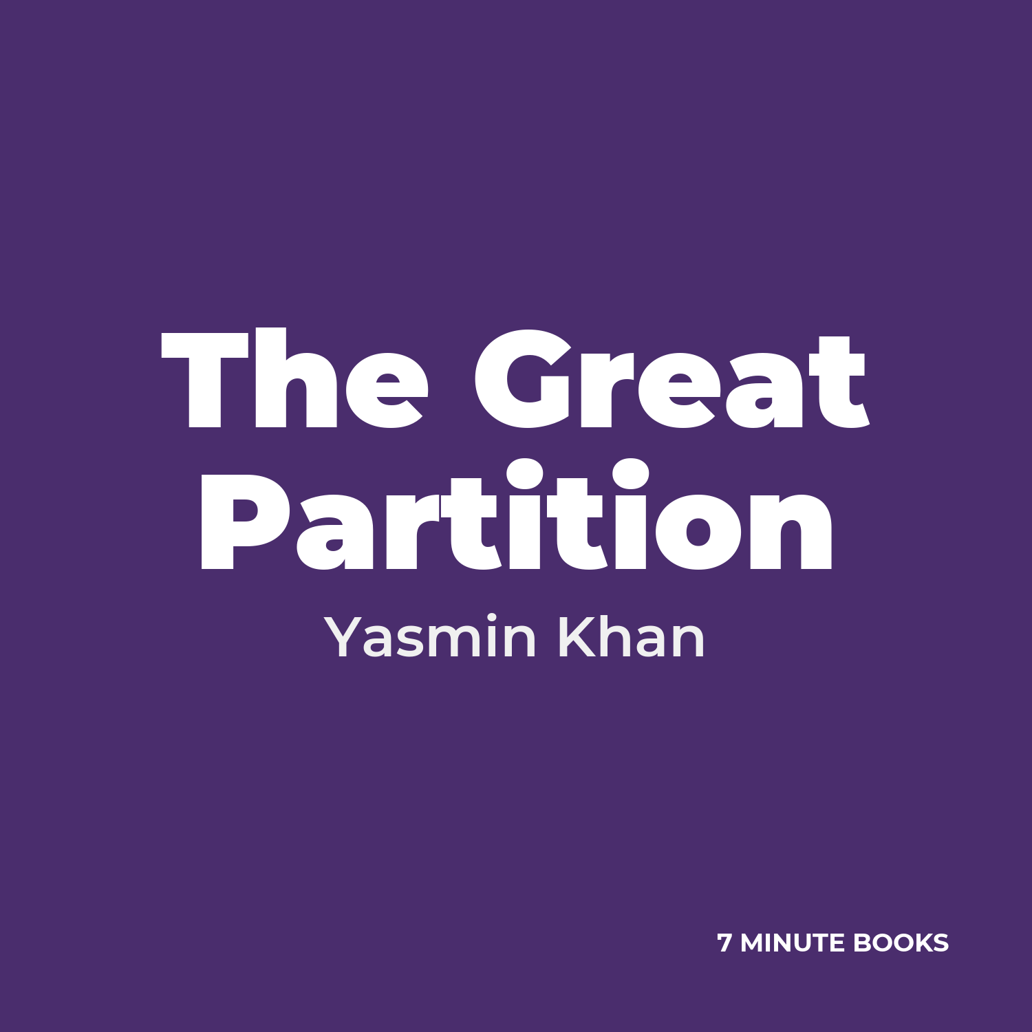 The Great Partition — by Yasmin Khan