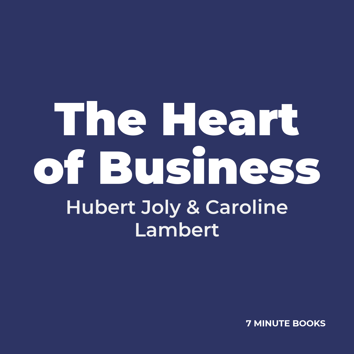 The Heart of Business cover