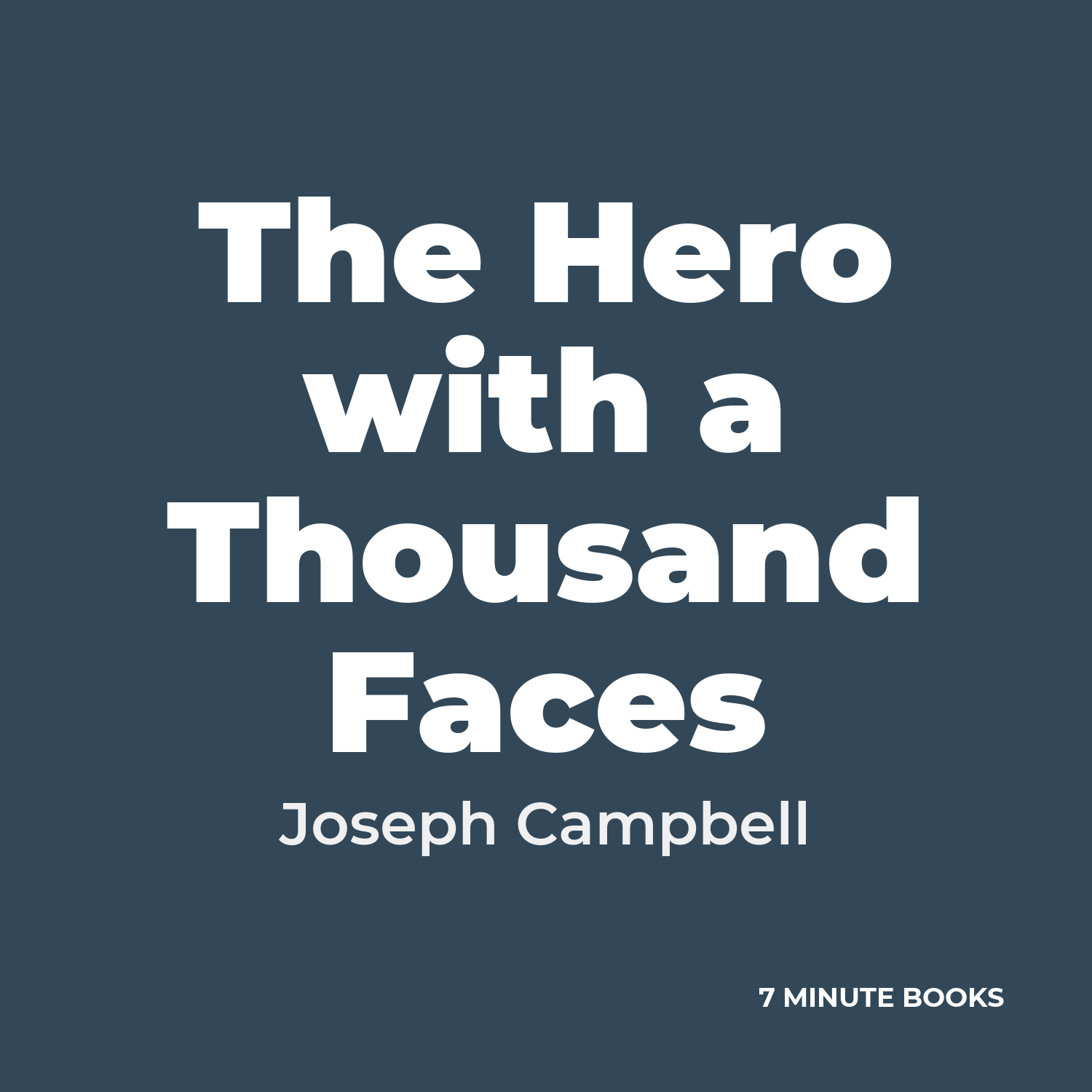 The Hero with a Thousand Faces — by Joseph Campbell