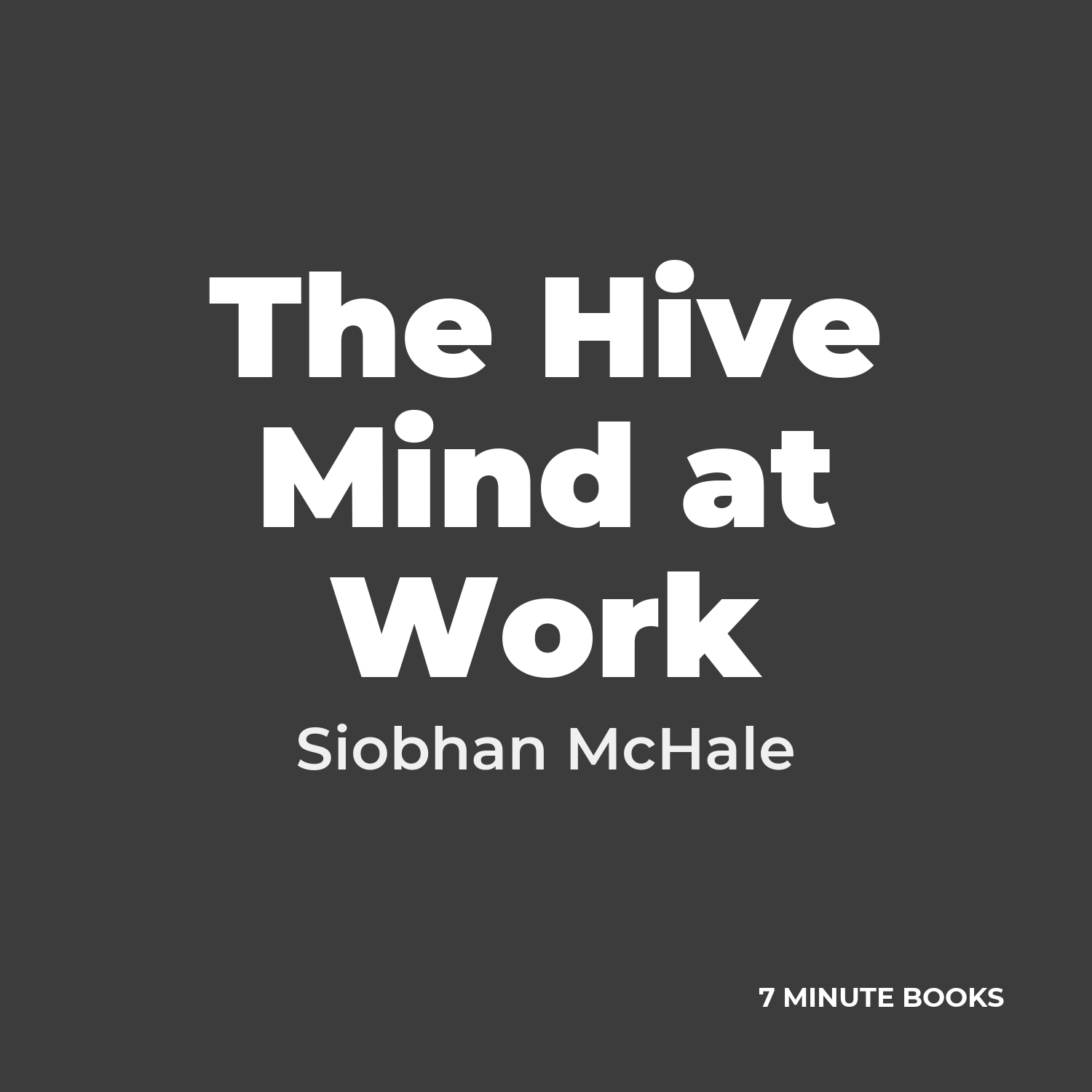 The Hive Mind at Work cover