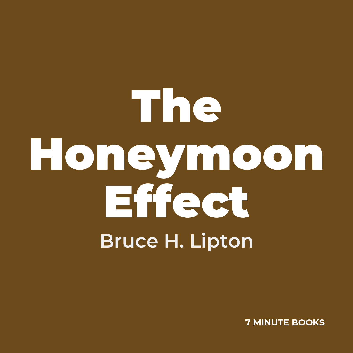 The Honeymoon Effect — by Bruce H. Lipton