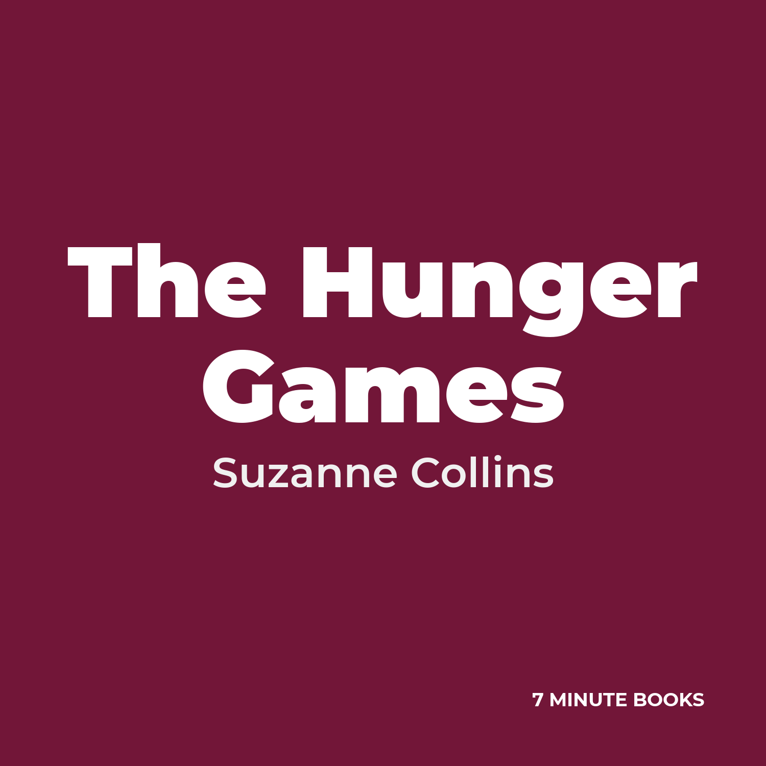 The Hunger Games — by Suzanne Collins