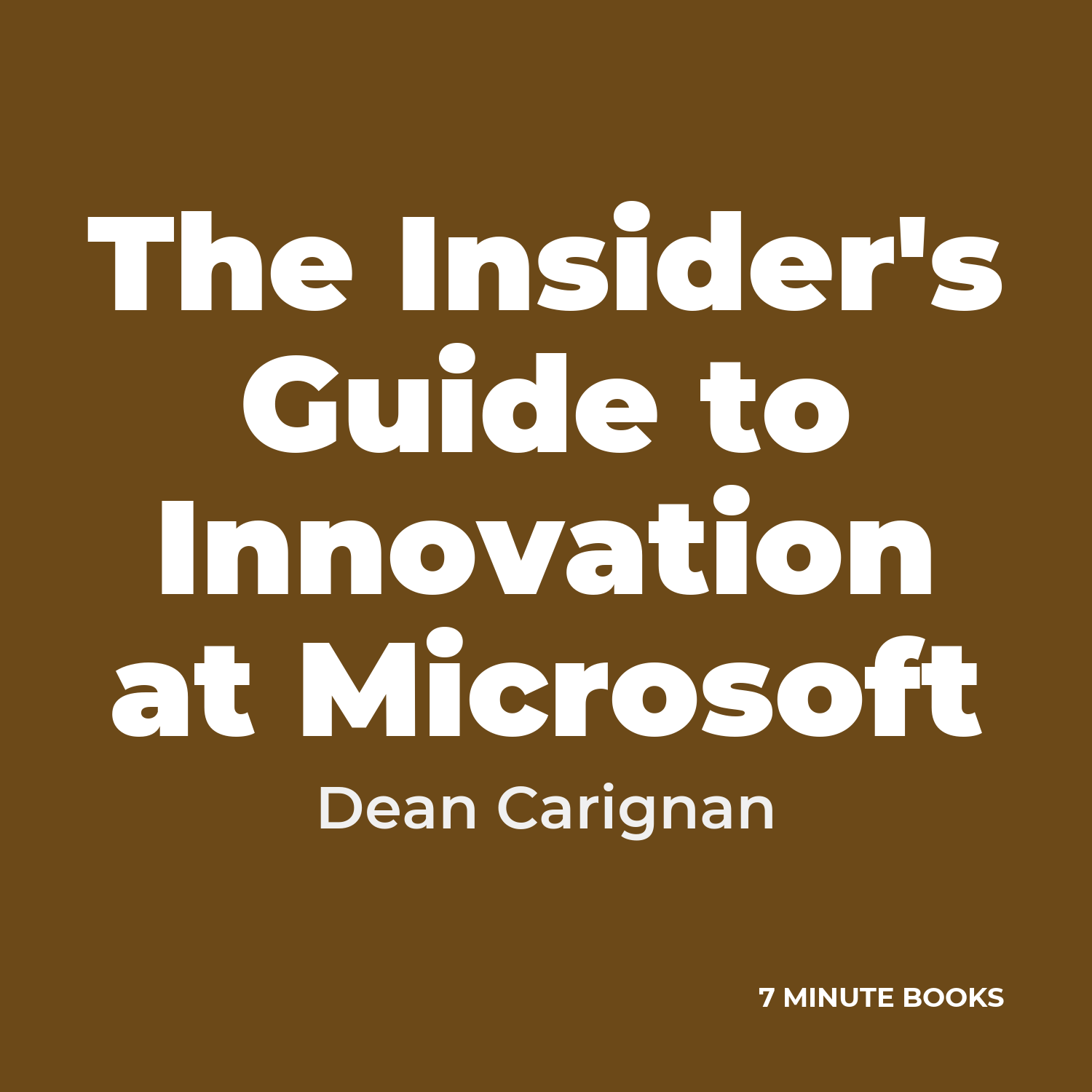 The Insider's Guide to Innovation at Microsoft cover