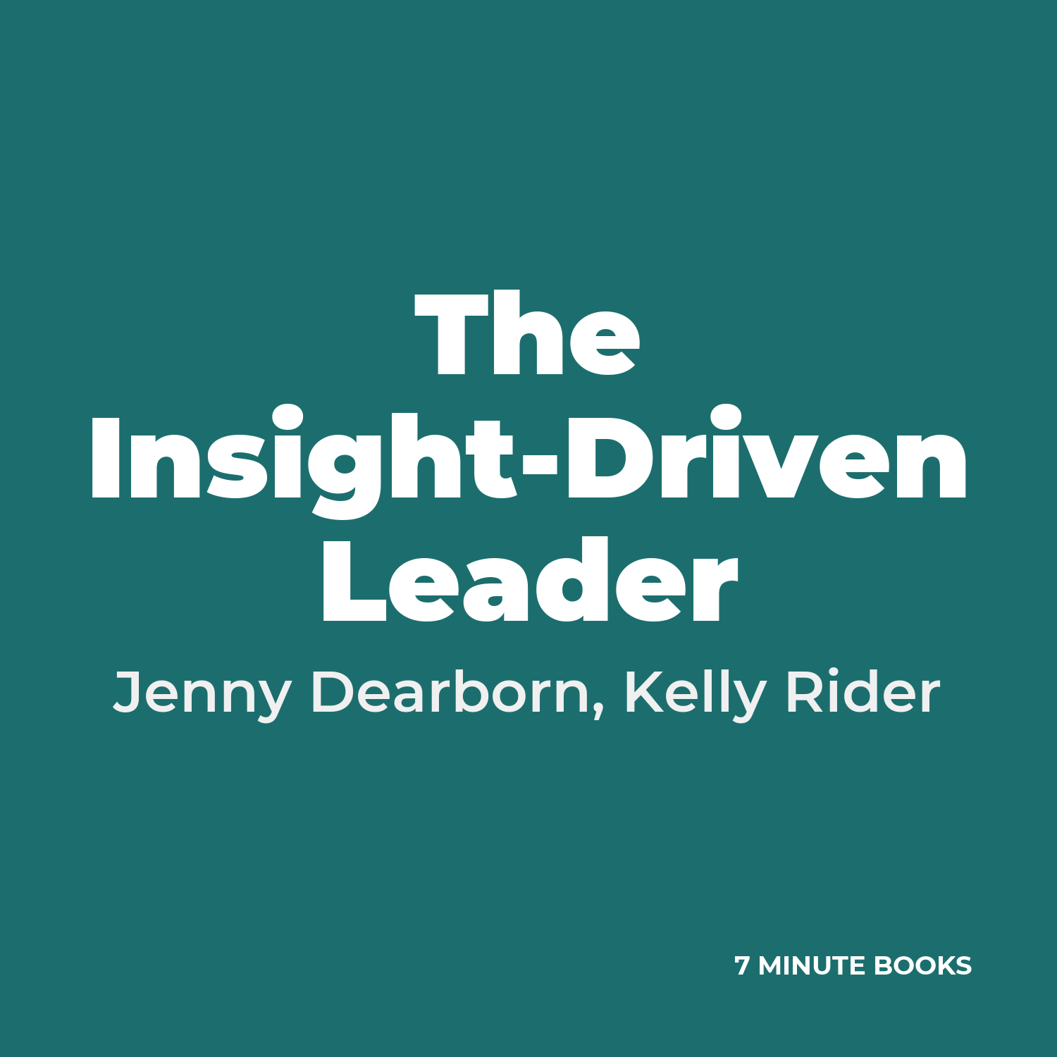 The Insight-Driven Leader cover