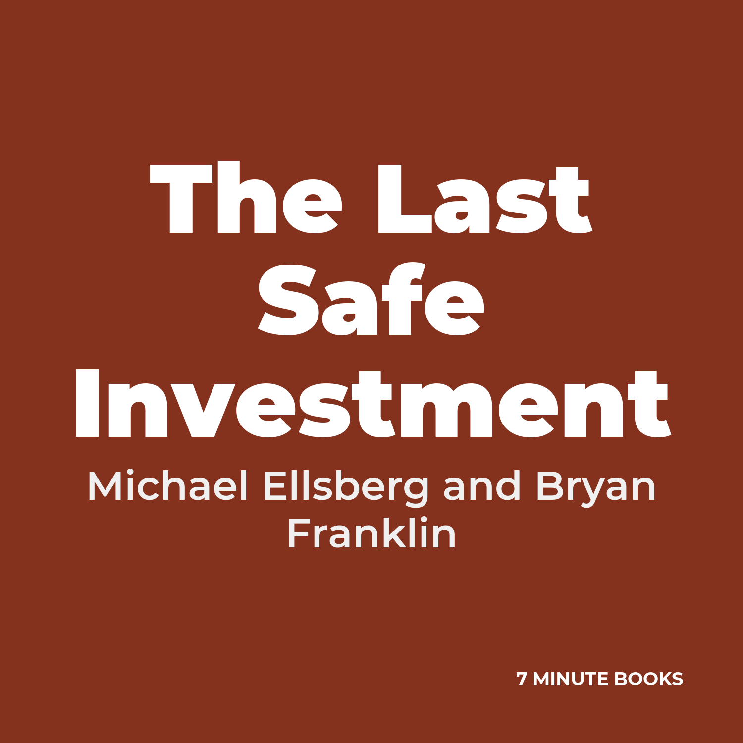 The Last Safe Investment cover