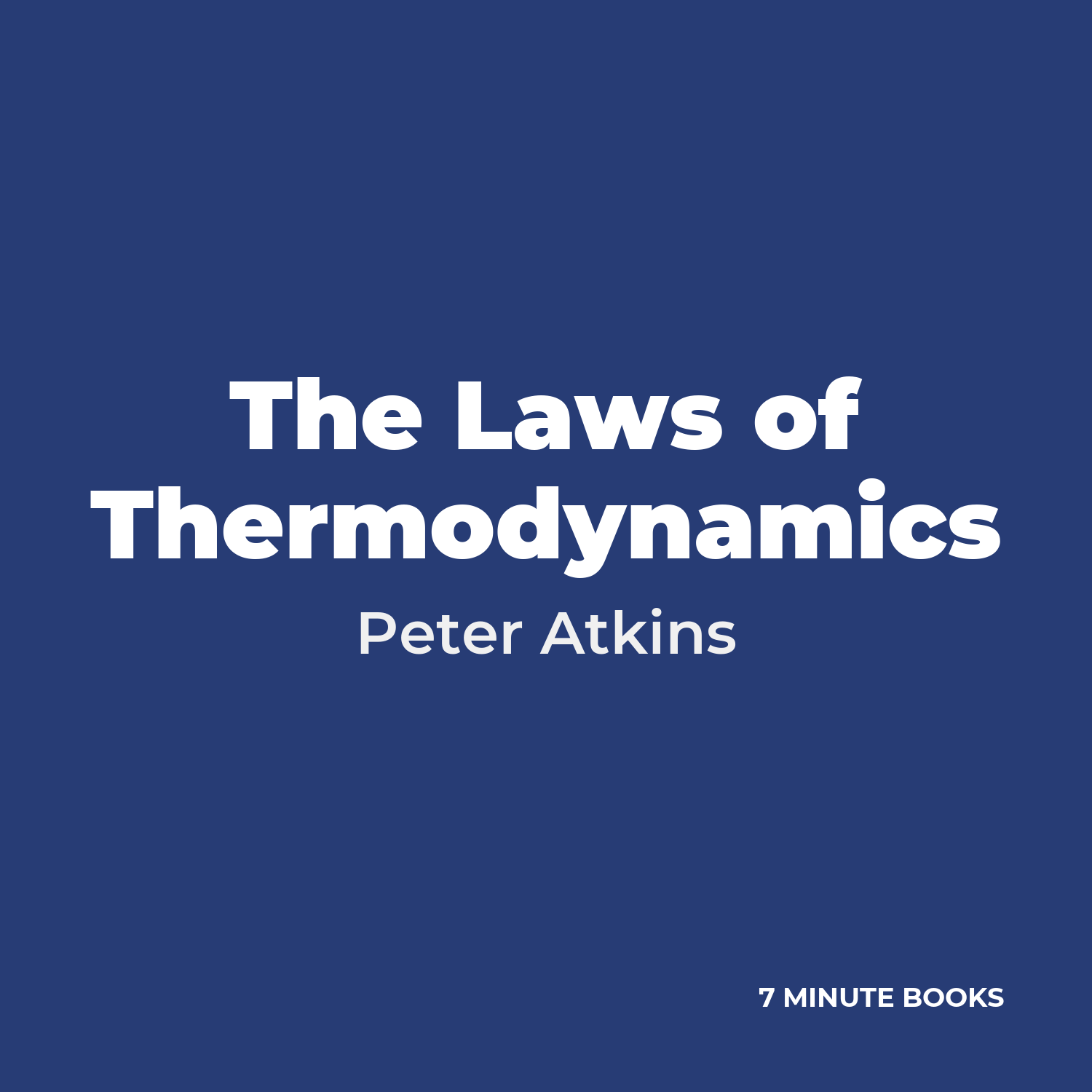 The Laws of Thermodynamics cover
