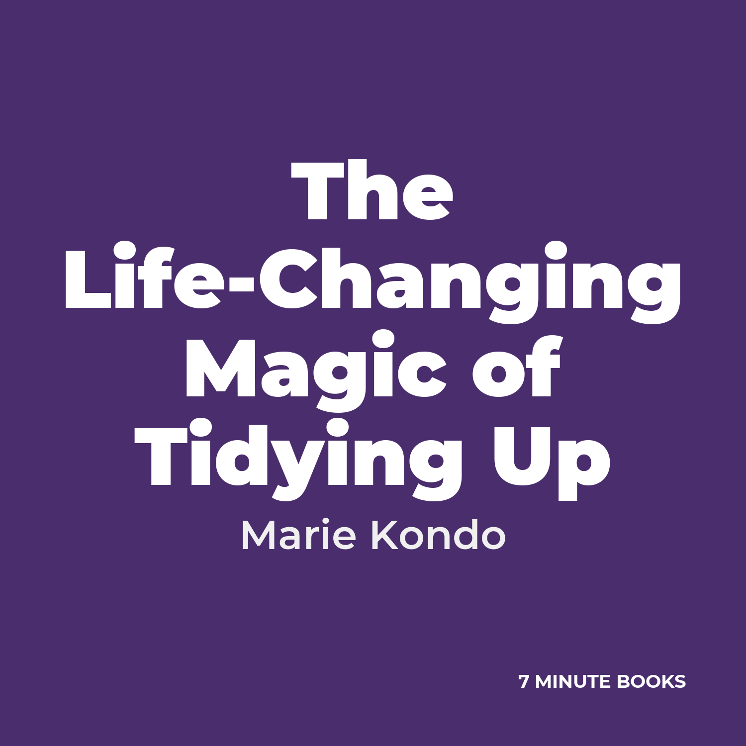 The Life-Changing Magic of Tidying Up cover