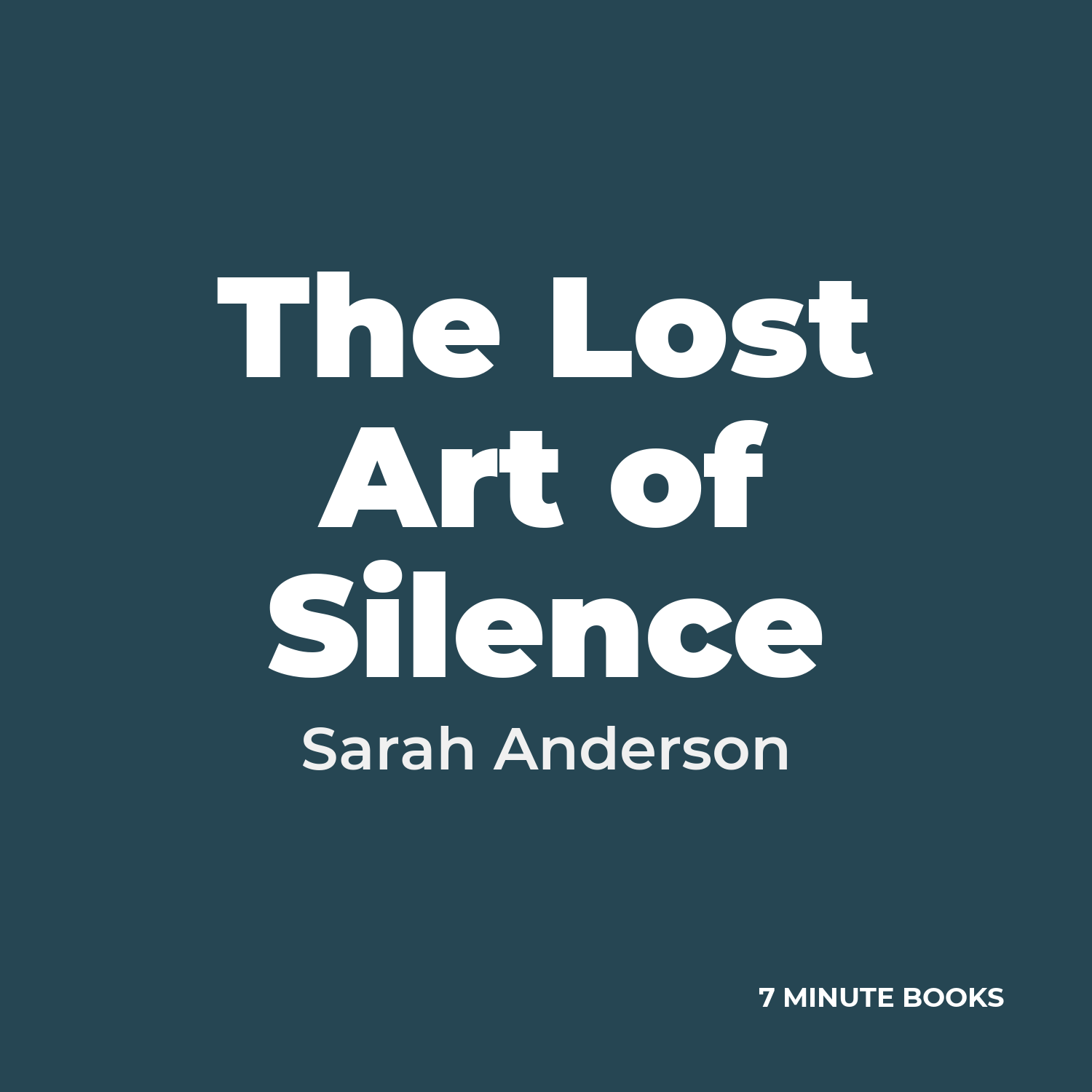 The Lost Art of Silence cover